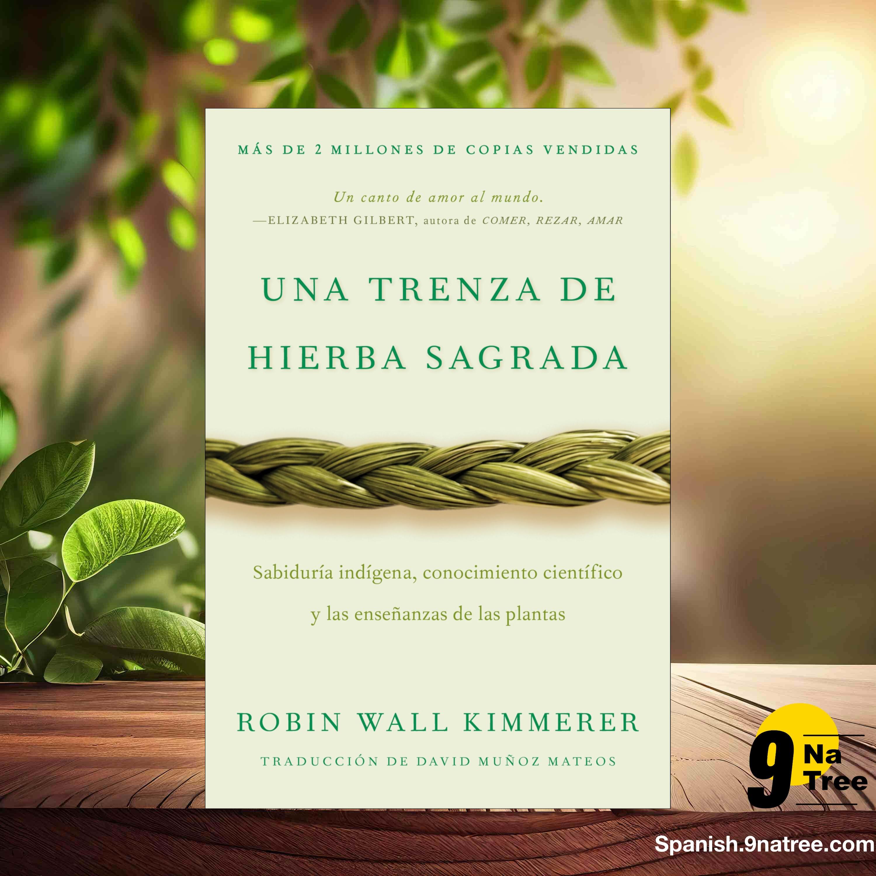 [Reseña] Braiding Sweetgrass / Una trenza de hierba sagrada  (Robin Wall Kimmerer) Resumida. episode artwork