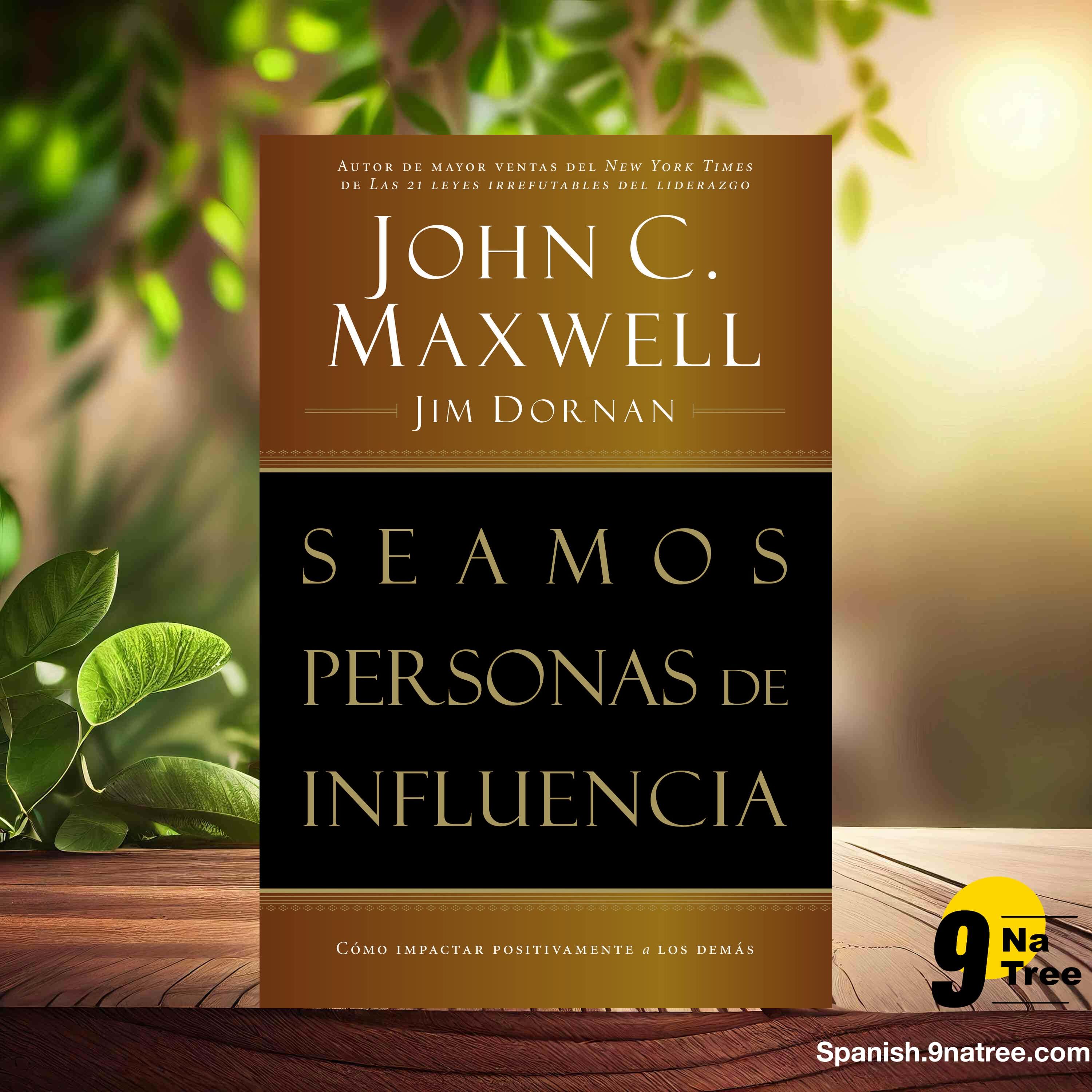 [Reseña] Seamos personas de influencia: Como Impactar Positivamente a Los Demas (John Maxwell) Resumida. episode artwork