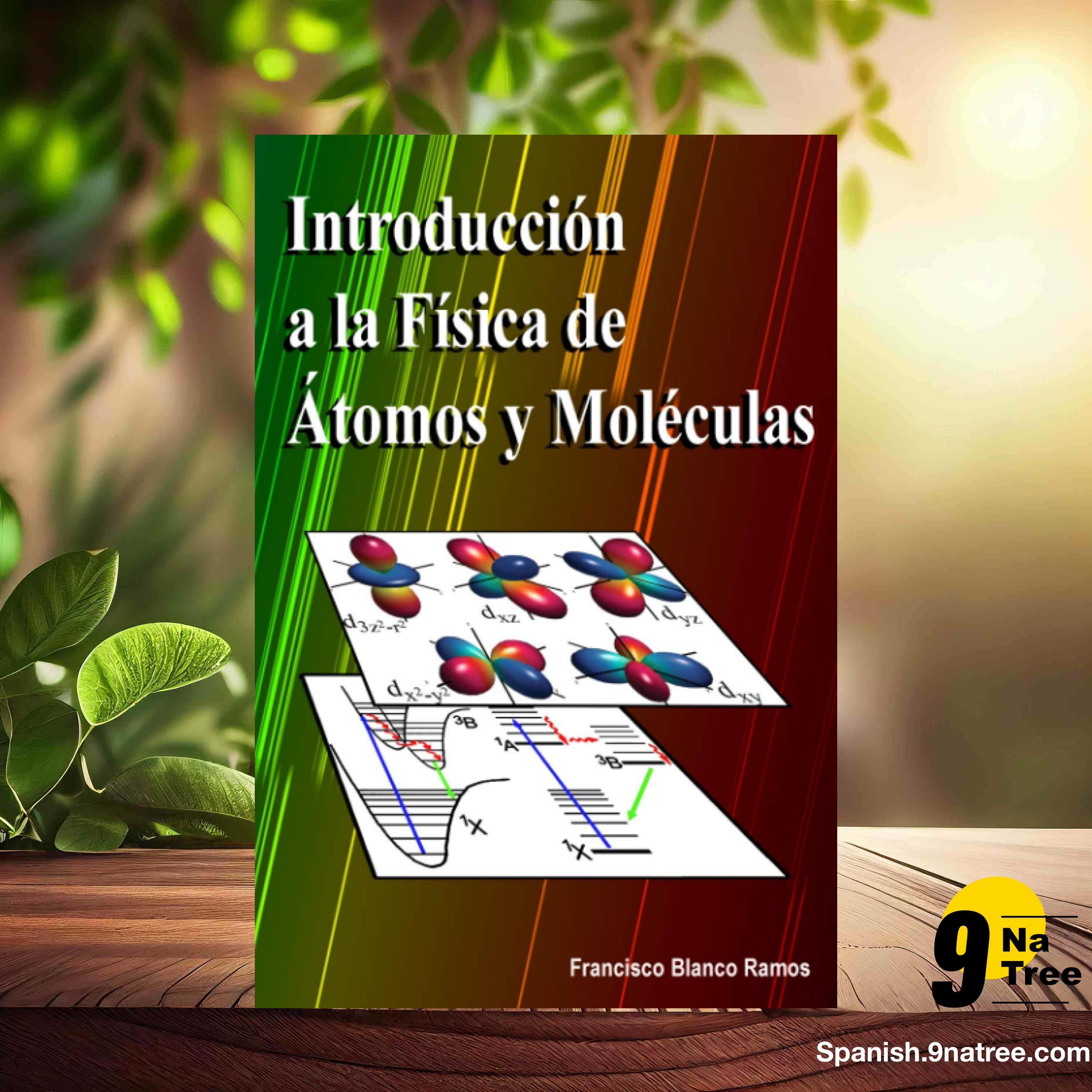 [Reseña] Introducción a la Física de Átomos y Moléculas (Francisco Blanco Ramos) Resumida. episode artwork