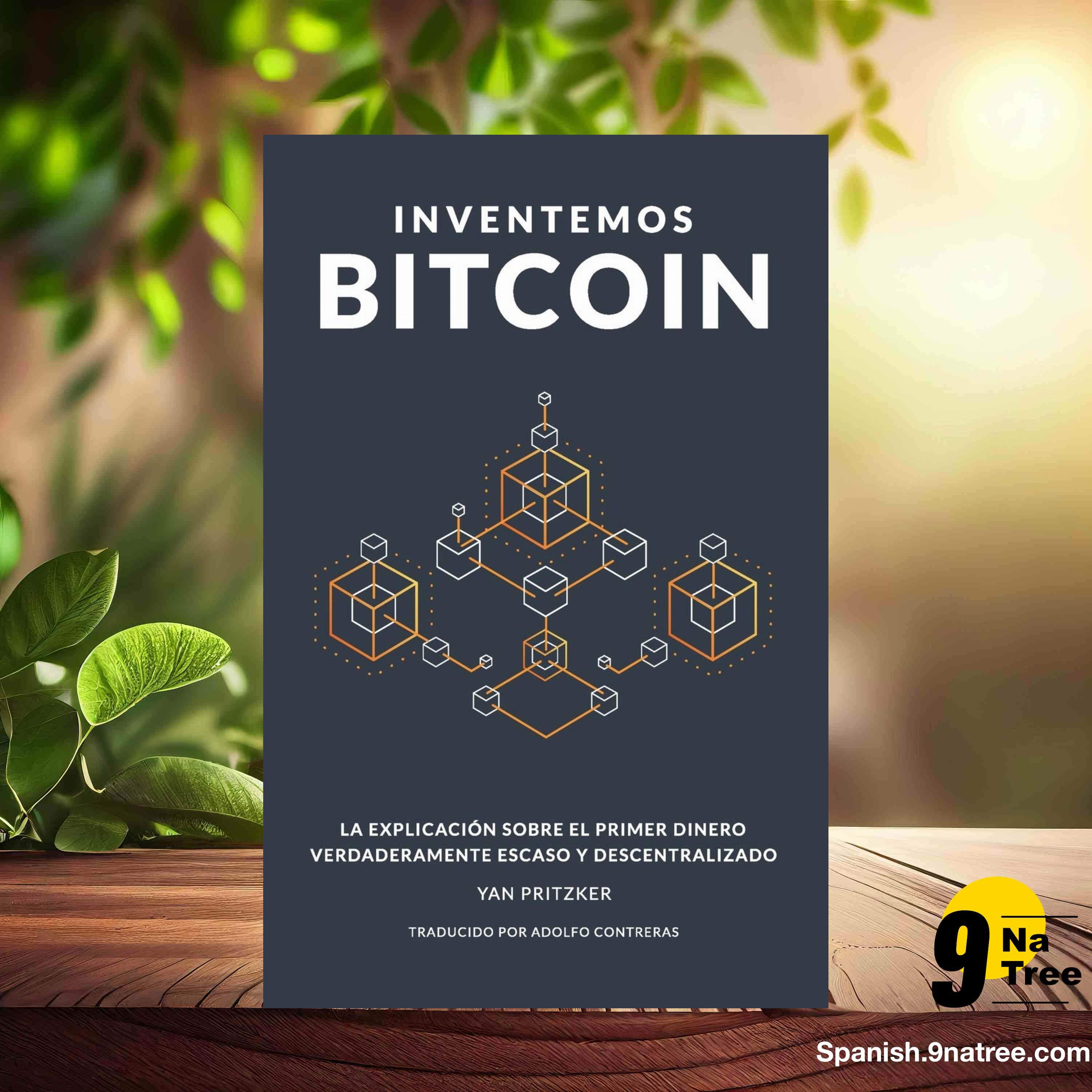 [Reseña] Inventemos Bitcoin (Yan Pritzker) Resumida. episode artwork