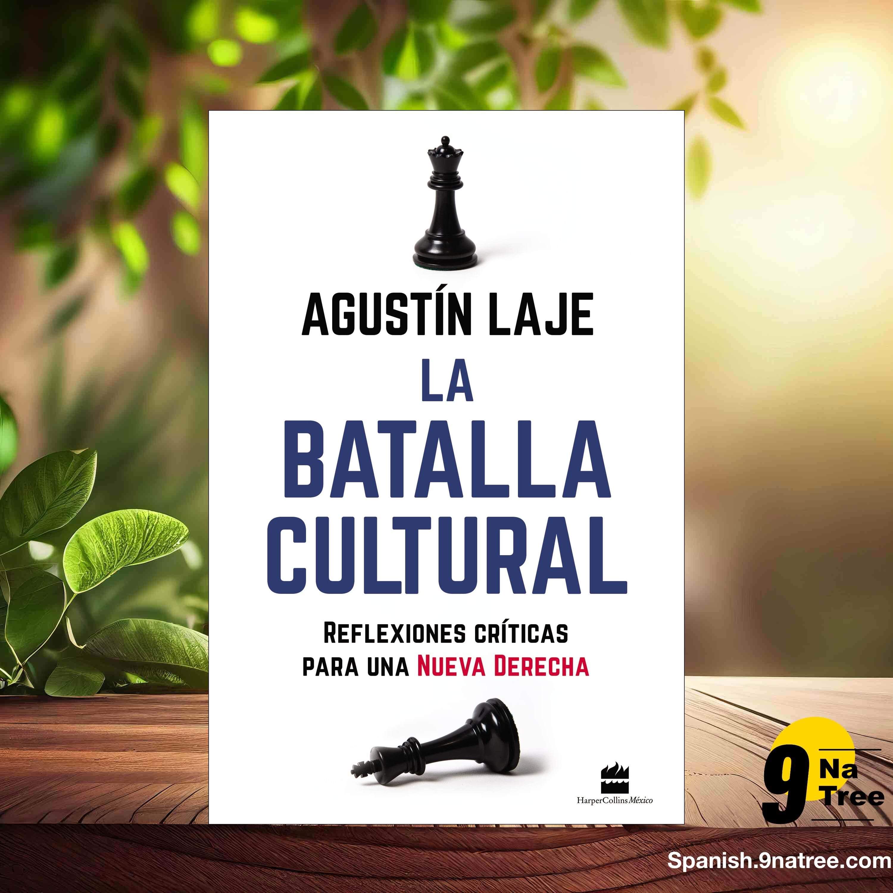 [Reseña] La batalla cultural: Reflexiones críticas para una Nueva Derecha (Agustin Laje) Resumida. episode artwork
