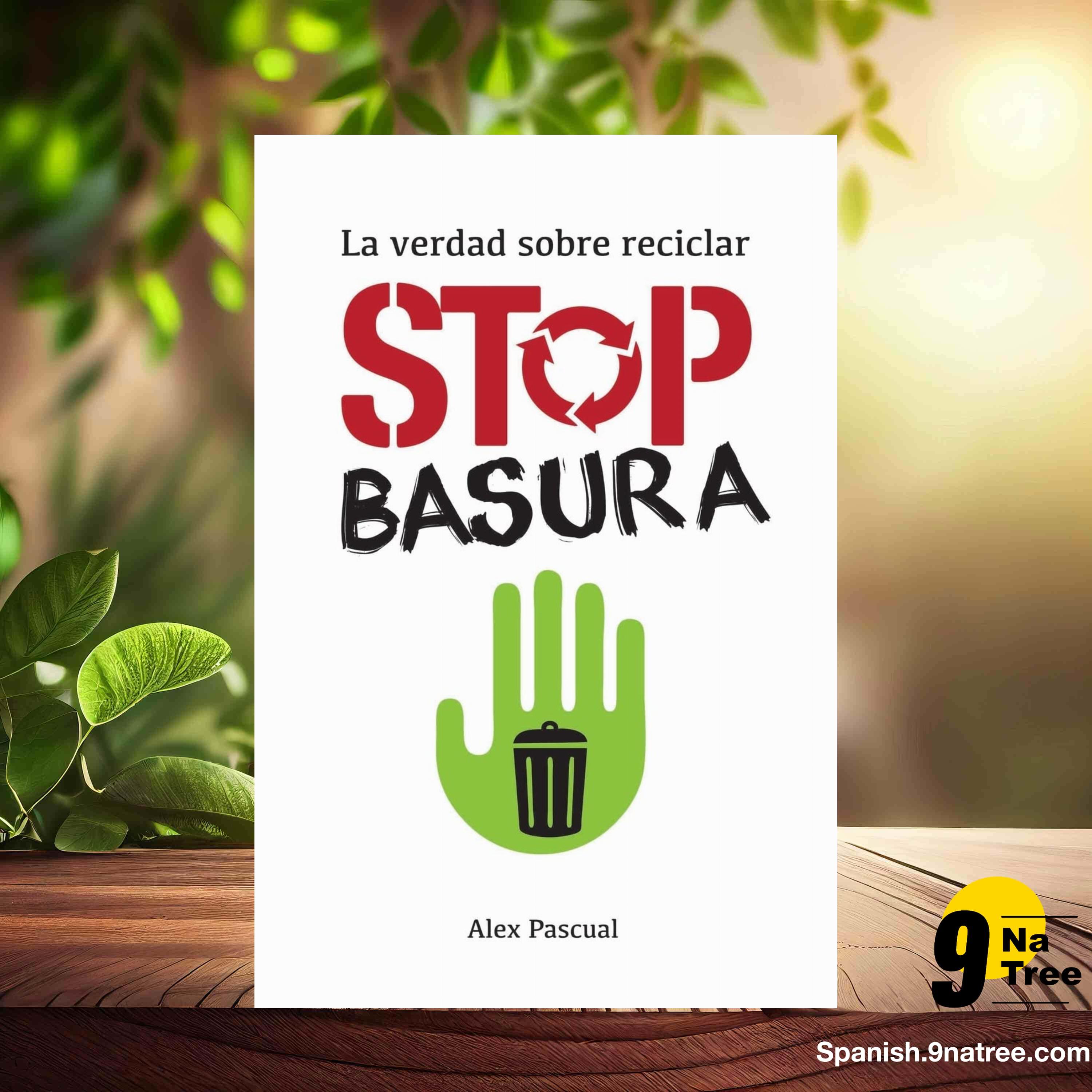[Reseña] Stop basura: La verdad sobre reciclar (Alex Pascual) Resumida. episode artwork