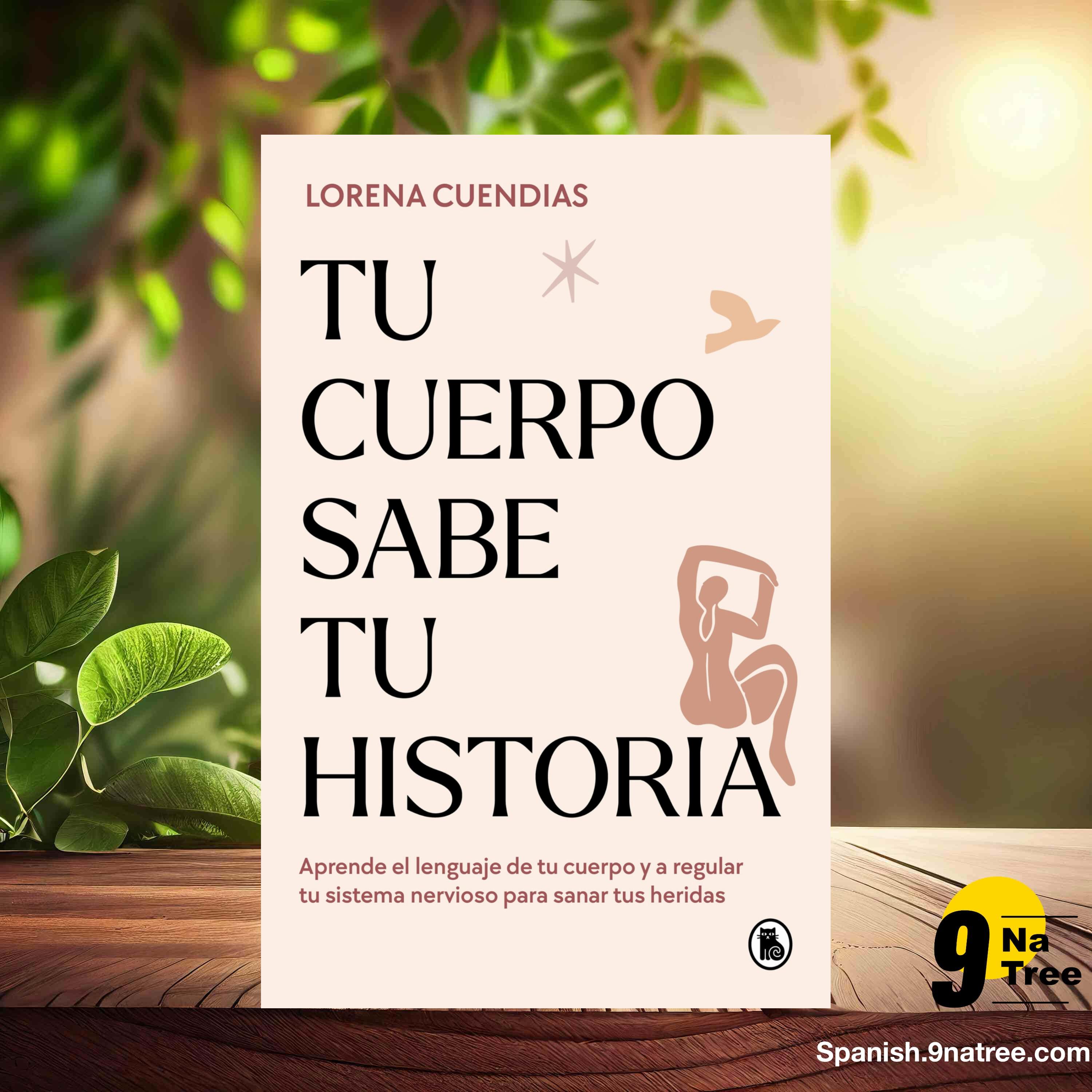 [Reseña] Tu cuerpo sabe tu historia (Lorena Cuendias) Resumida. episode artwork