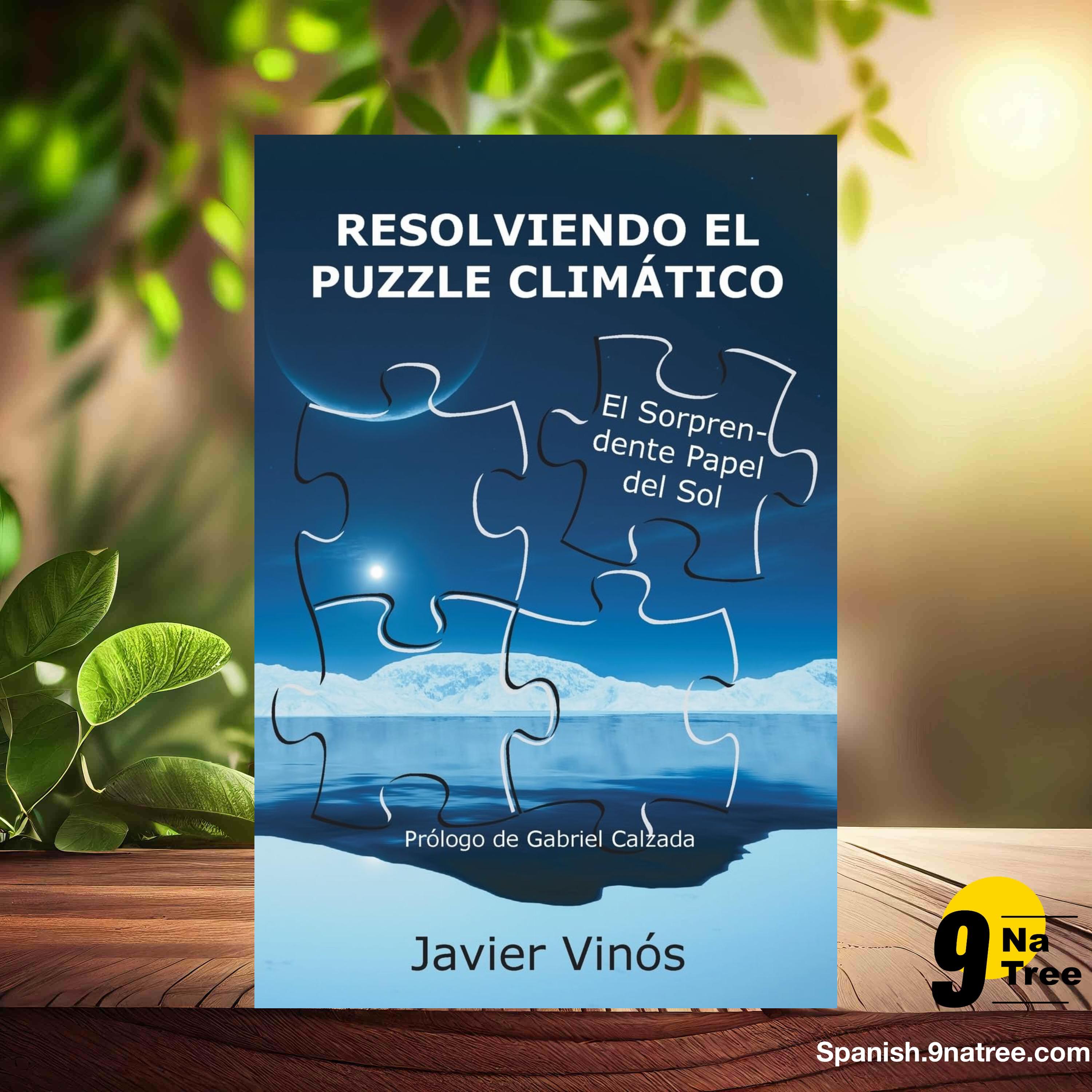 [Reseña] Resolviendo el puzzle climático: El sorprendente papel del sol (Javier Vinós) Resumida. episode artwork