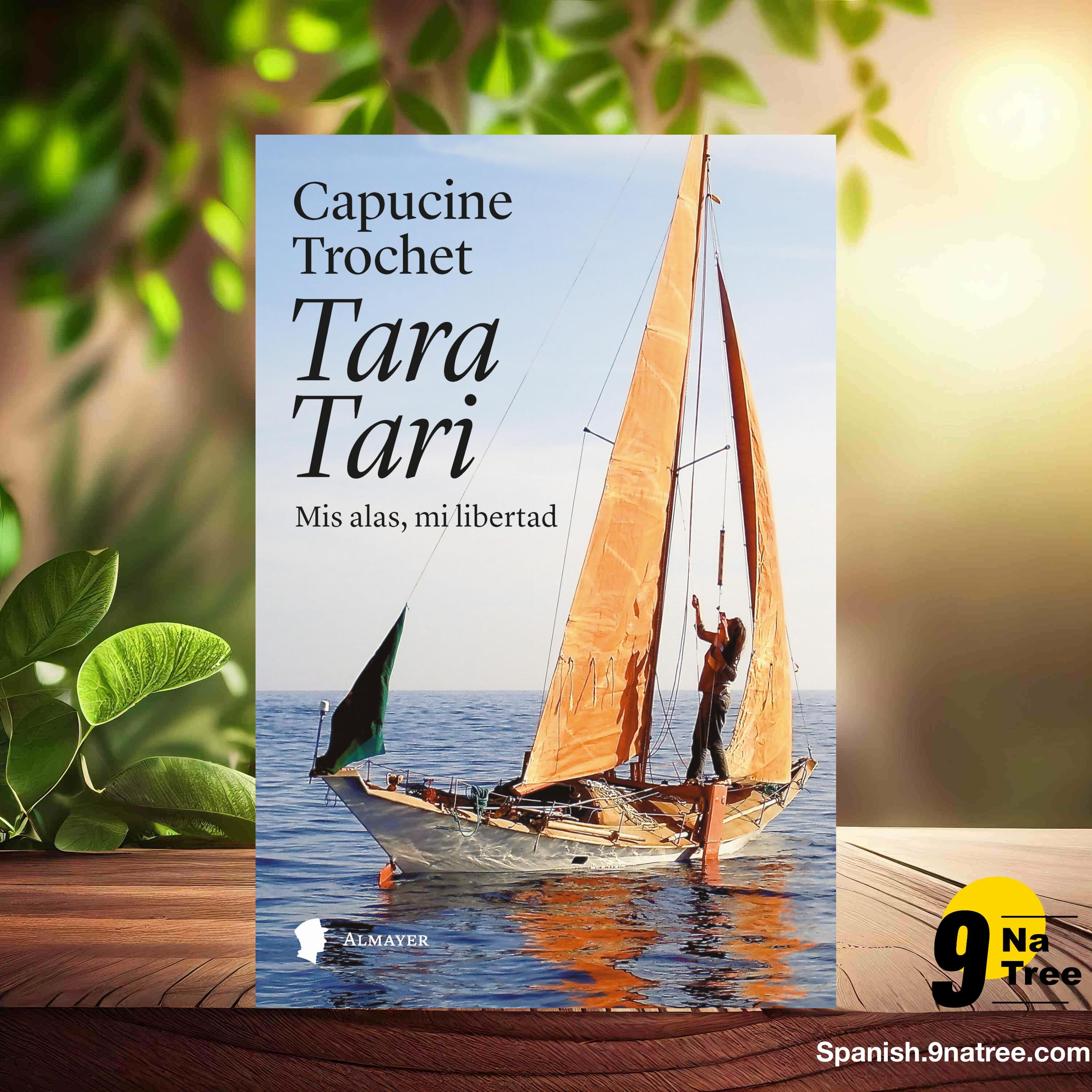 [Reseña] Tara Tari: Mis alas, mi libertad (Capucine Trochet) Resumida. episode artwork