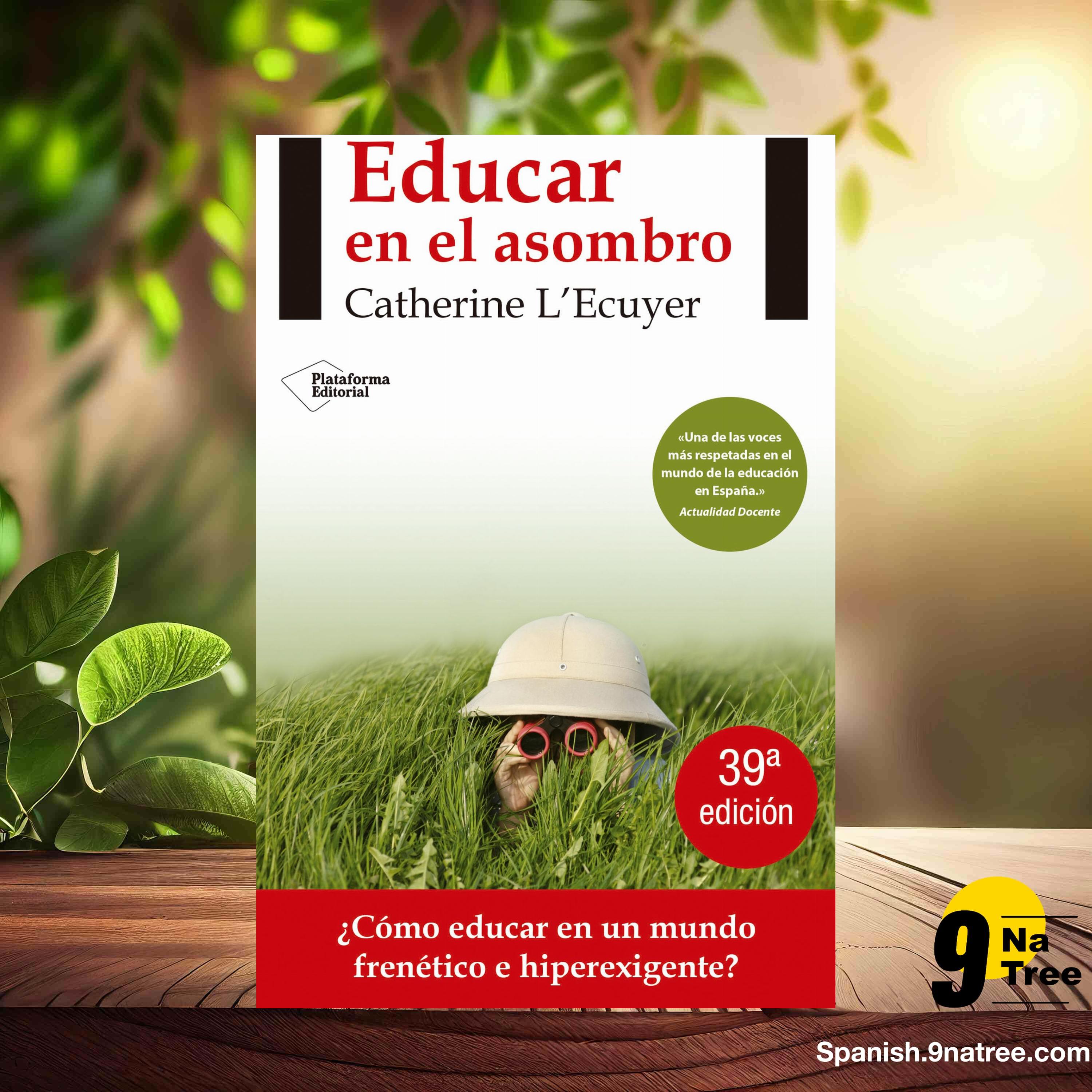 [Reseña] Educar en el asombro  (Catherine L'Ecuyer) Resumida. episode artwork