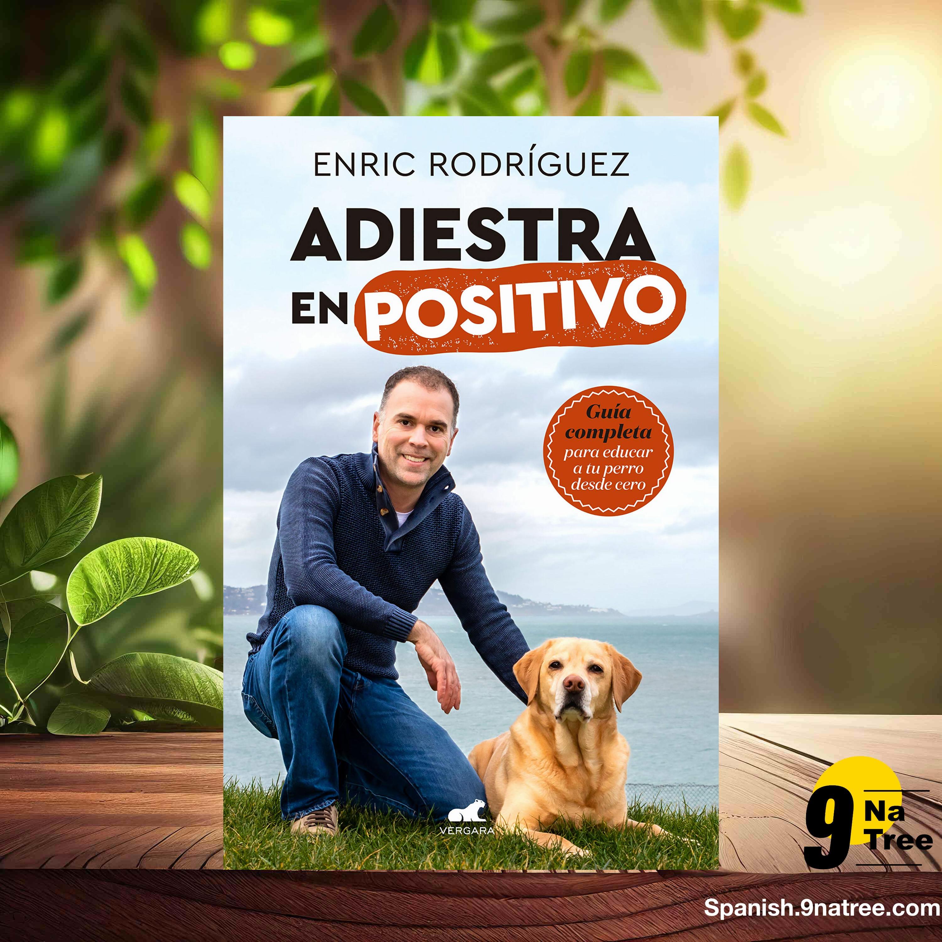 [Reseña] Adiestra En Positivo (Enric Rodríguez) Resumida. episode artwork