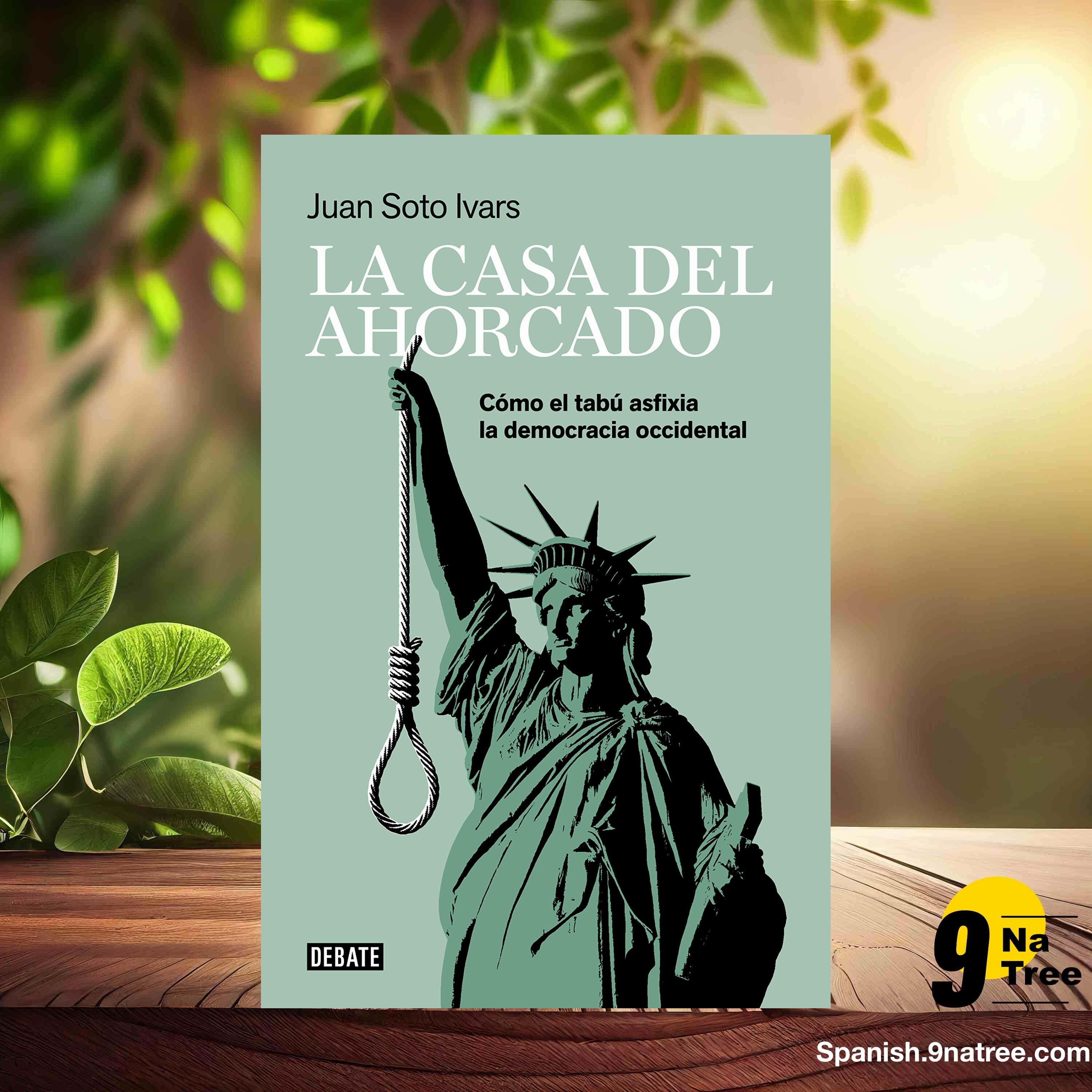 [Reseña] La casa del ahorcado: Cómo el tabú asfixia la democracia occidental  (Juan Soto Ivars) Resumida. episode artwork