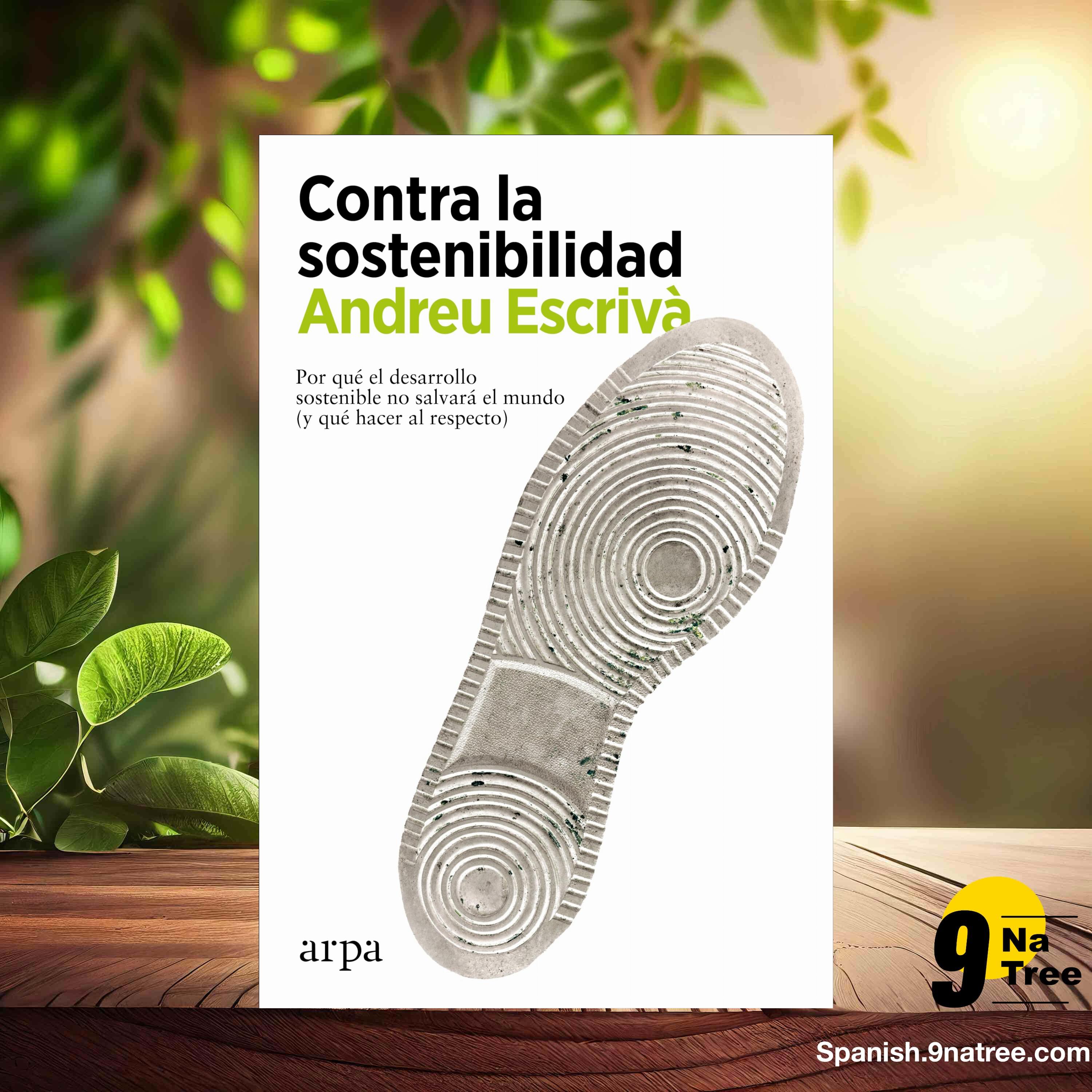 [Reseña] Contra la sostenibilidad (Andreu Escrivà) Resumida. episode artwork