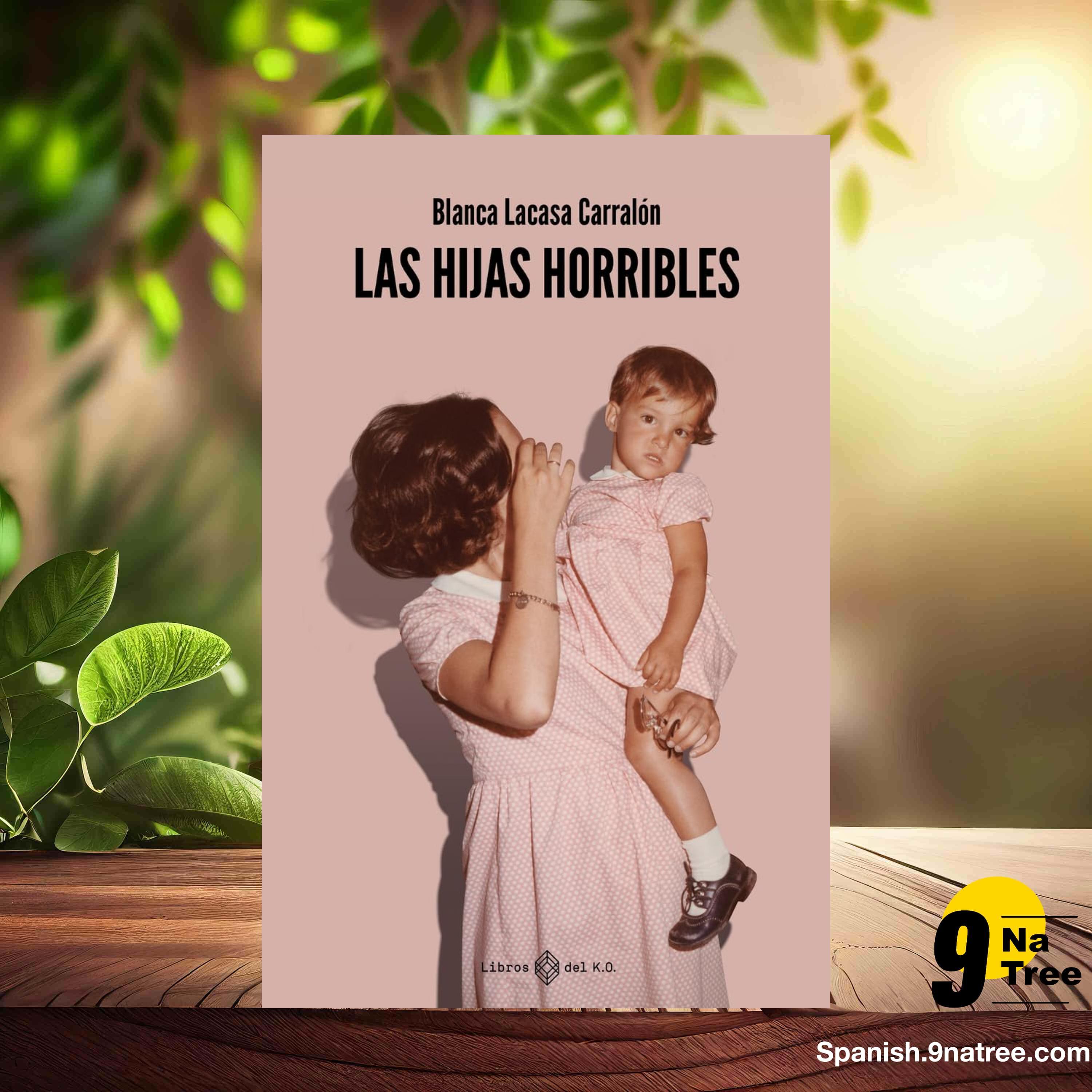 [Reseña] Las hijas horribles  (Blanca Lacasa Carralón) Resumida. episode artwork