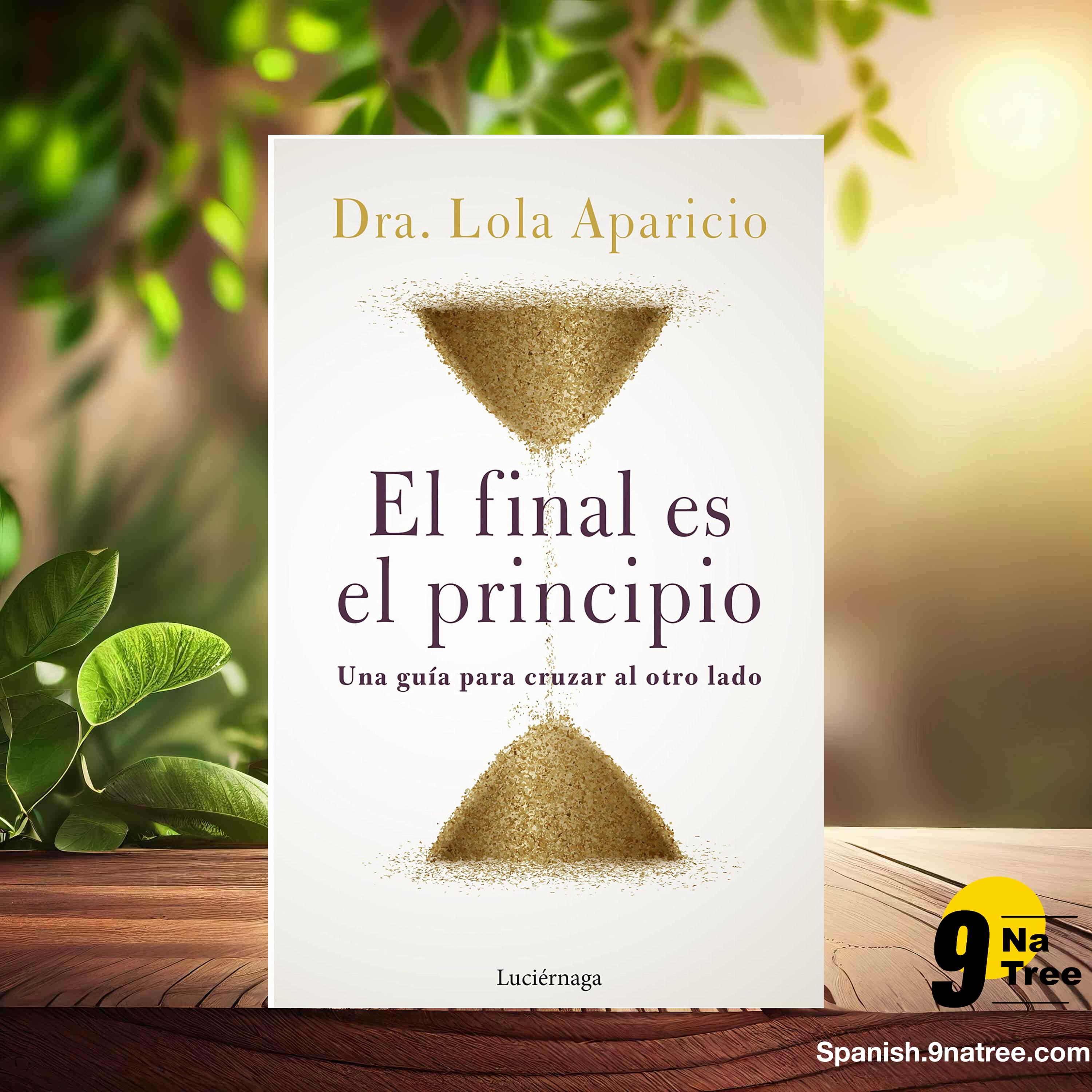 [Reseña] El final es el principio (Dra. Lola Aparicio) Resumida. episode artwork