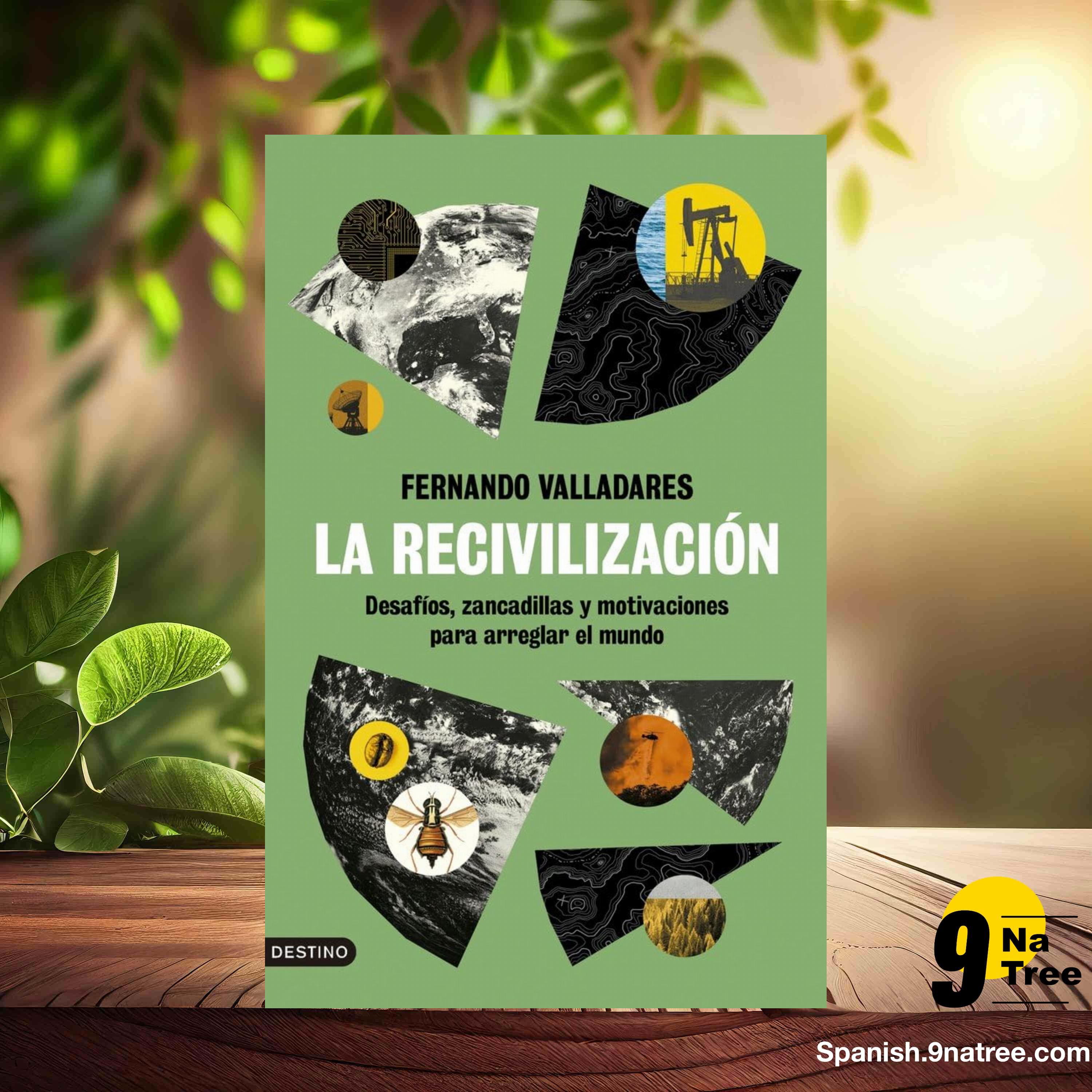 [Reseña] La recivilización (Fernando Valladares) Resumida. episode artwork