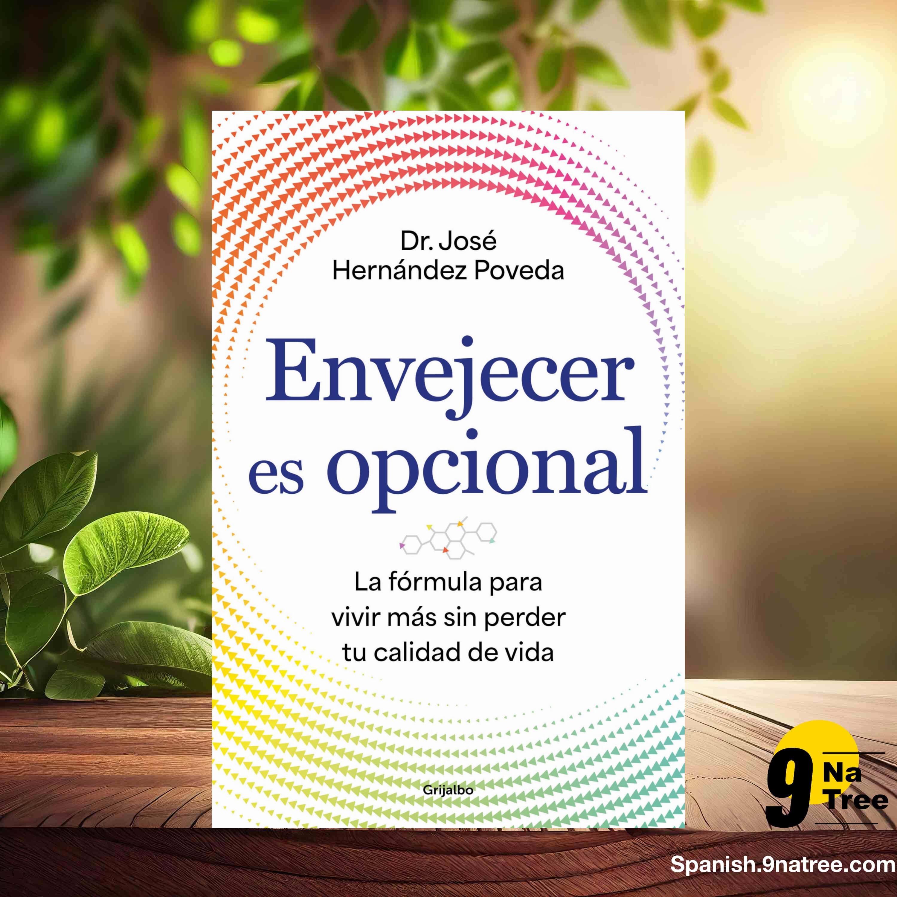 [Reseña] Envejecer es opcional (Dr. José Hernández Poveda) Resumida. episode artwork
