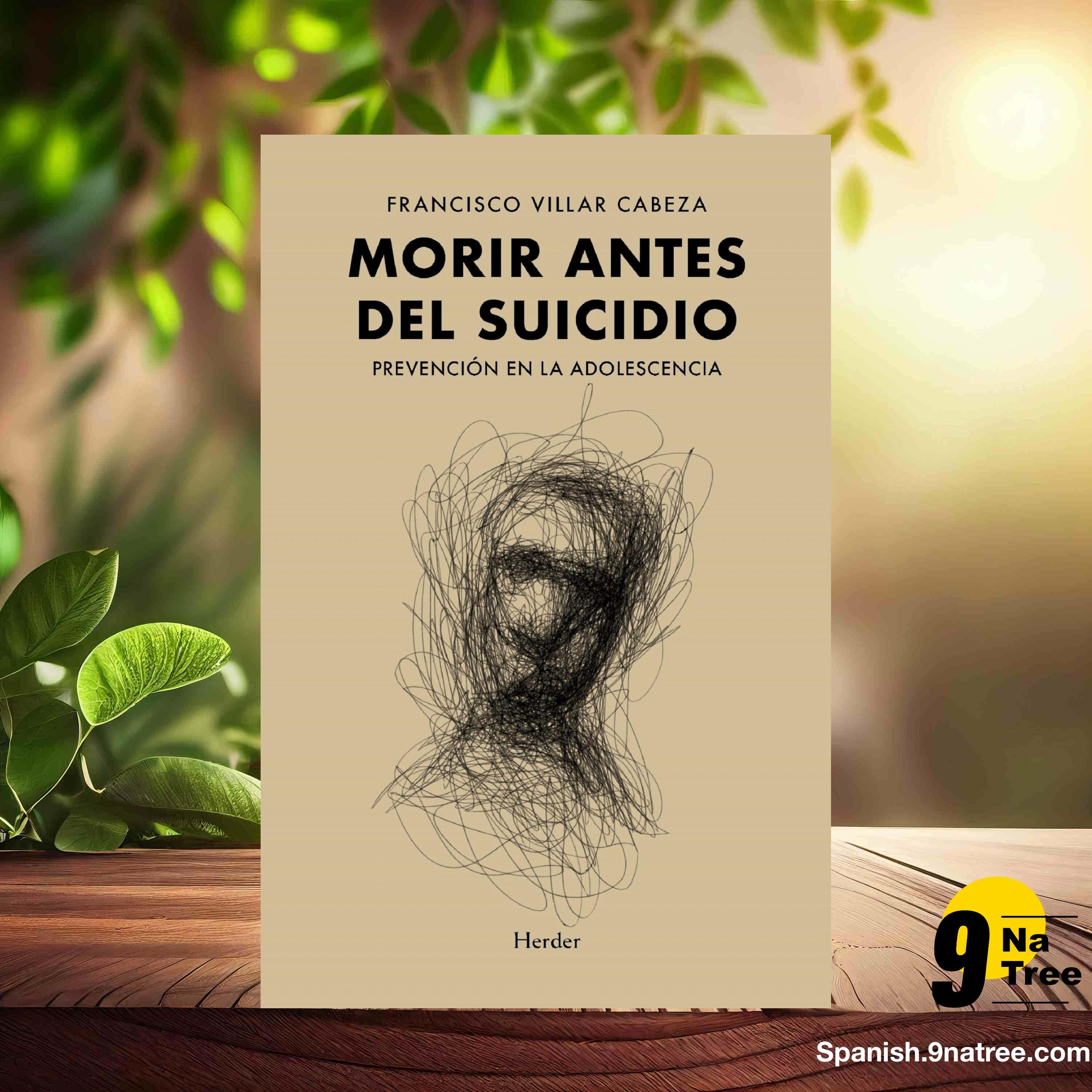 [Reseña] Morir antes del suicidio; Prevención en la adolescencia  (Francisco Villar Cabeza) Resumida. episode artwork