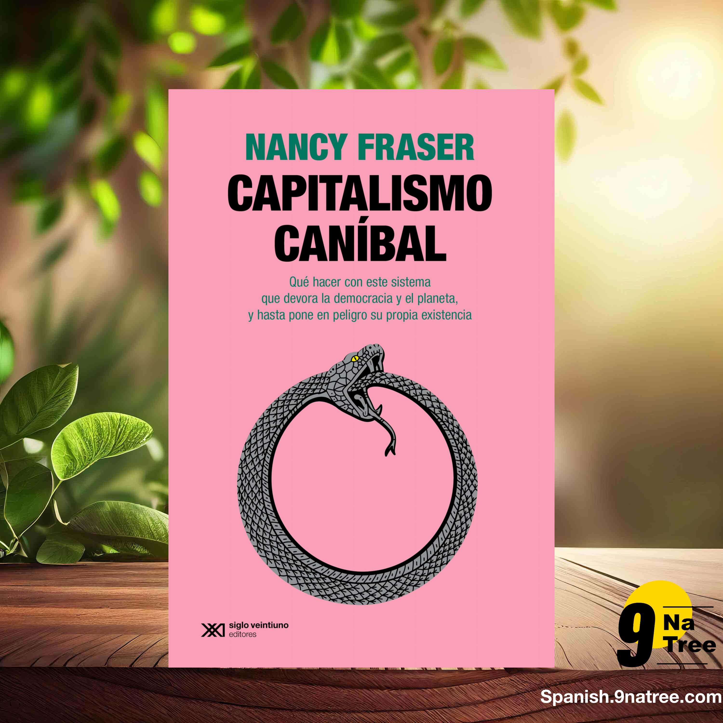 [Reseña] Capitalismo caníbal  (NANCY FRASER) Resumida. episode artwork