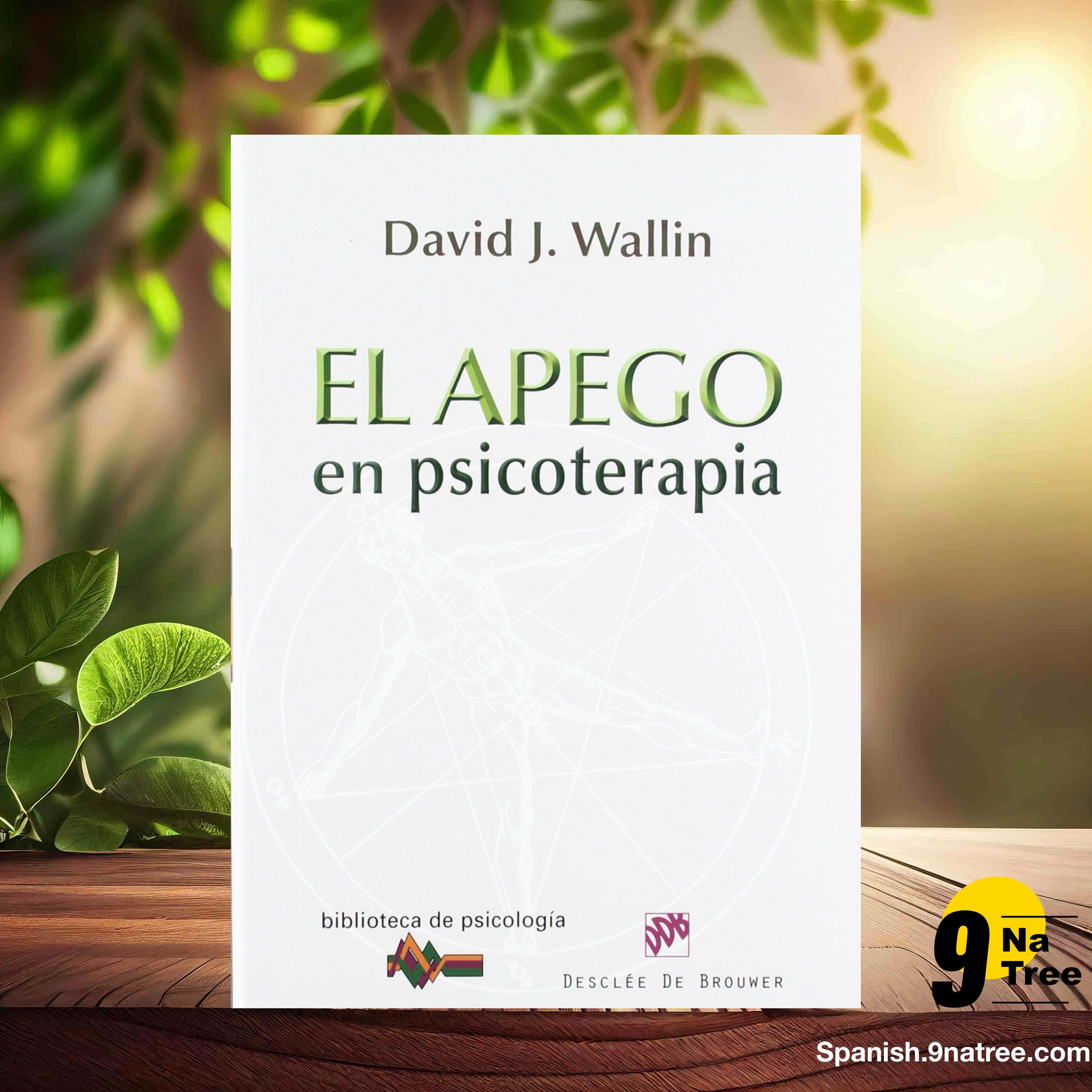 [Reseña] Apego en Psicoterapia: 172  (David J. Wallin) Resumida. episode artwork