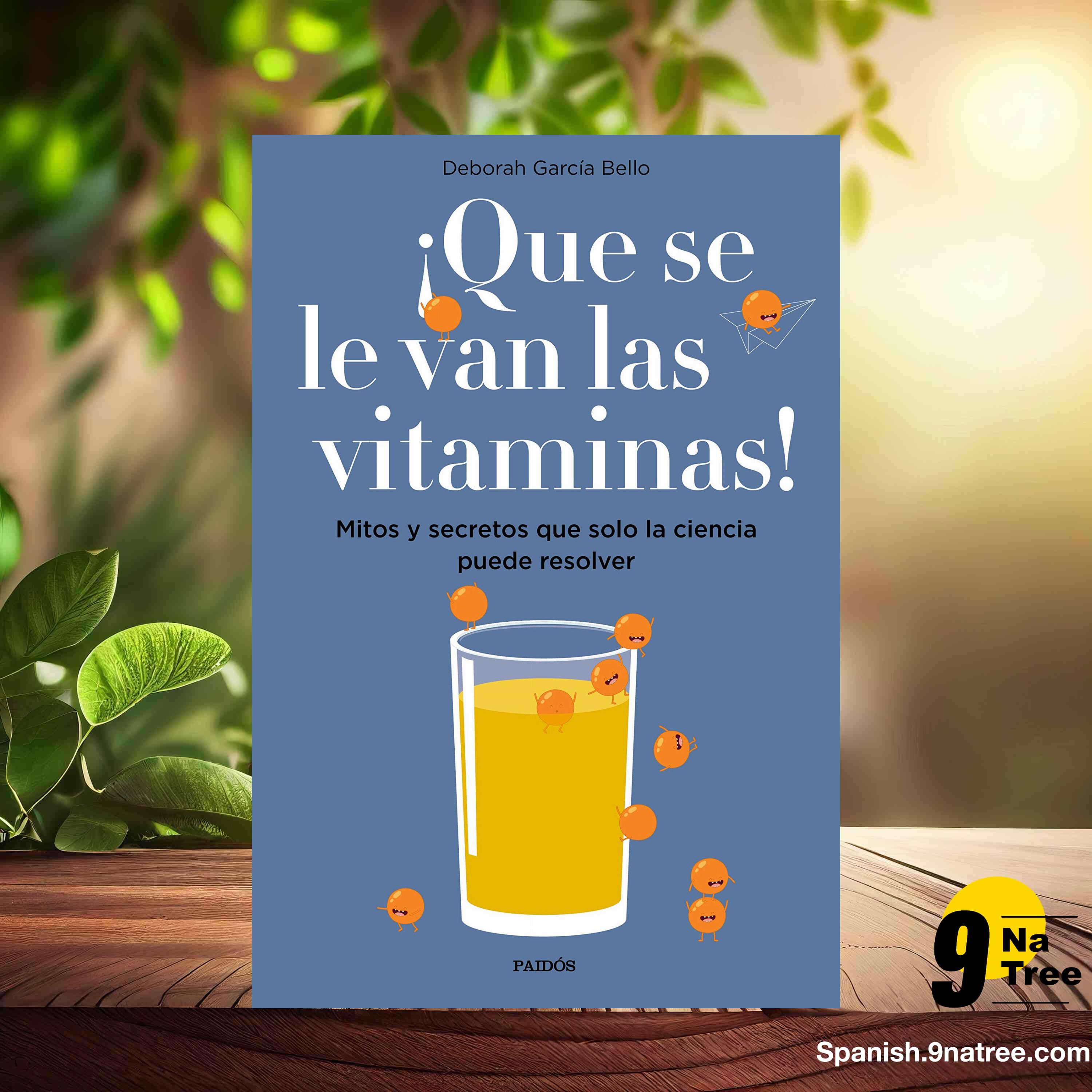 [Reseña] ¡Que se le van las vitaminas! (Deborah García Bello) Resumida. episode artwork
