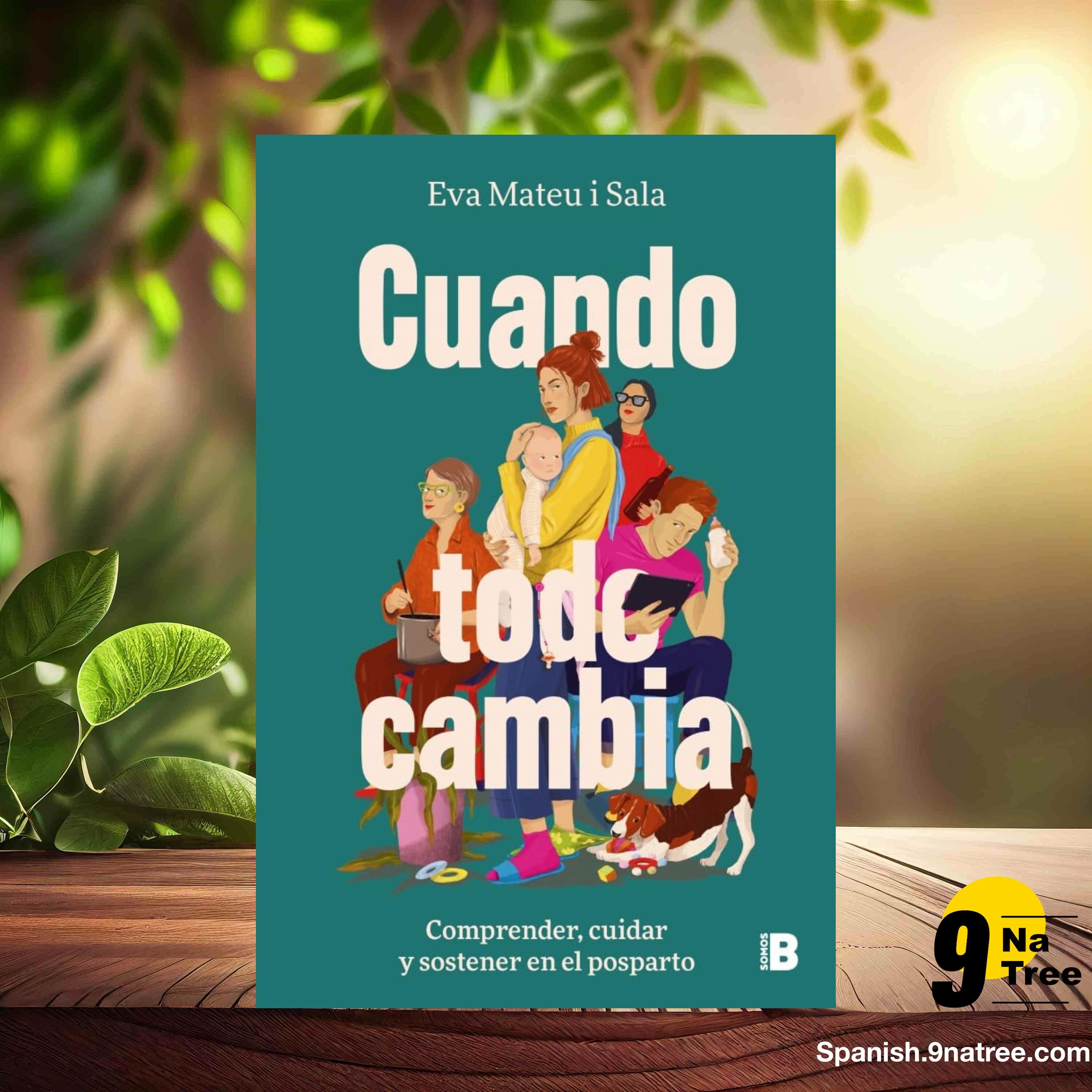 [Reseña] Cuando todo cambia: Comprender, cuidar y sostener en el posparto  (Eva Mateu i Sala) Resumida. episode artwork