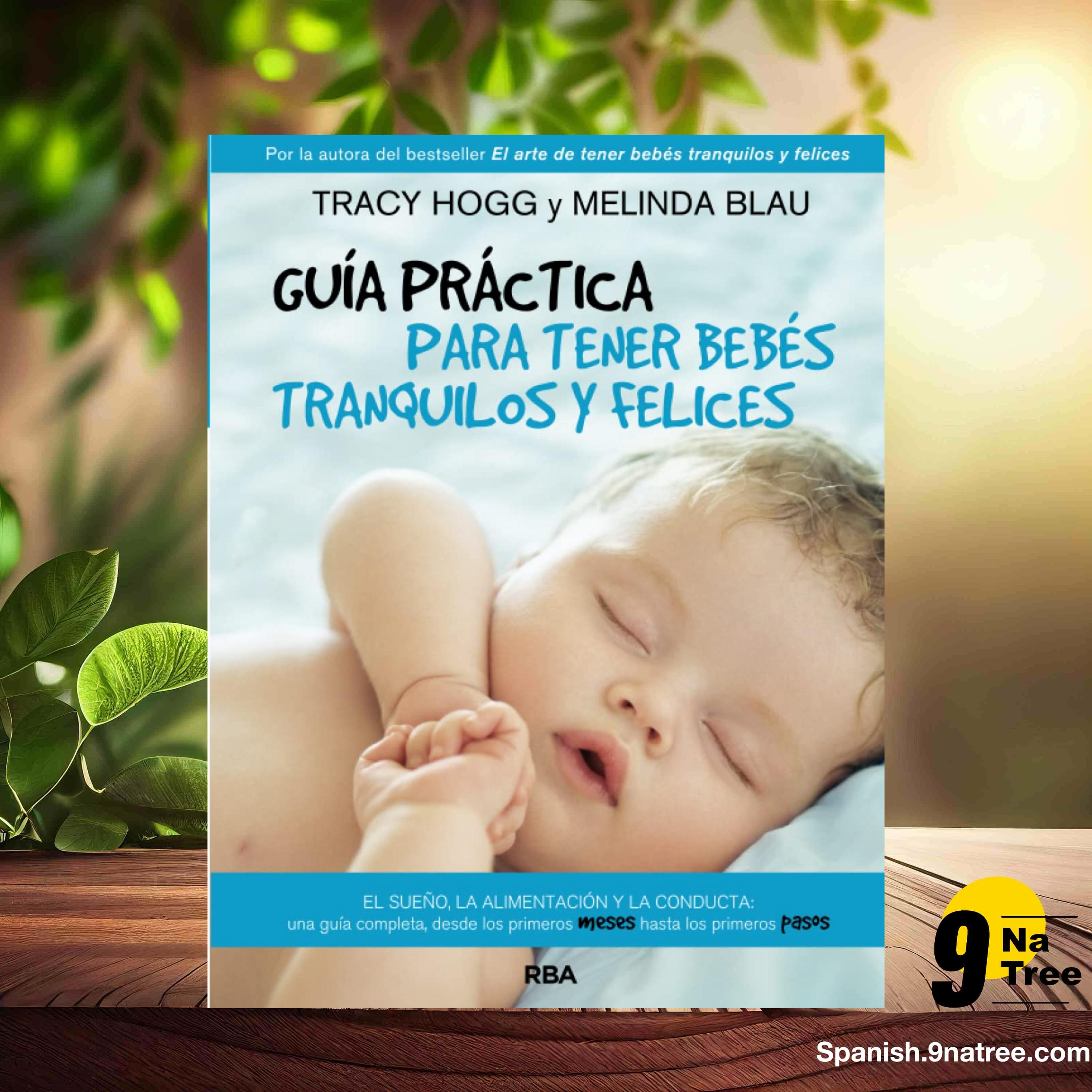 [Reseña] Guía para tener bebés tranquilos y felices  (TRACY HOGG) Resumida. episode artwork