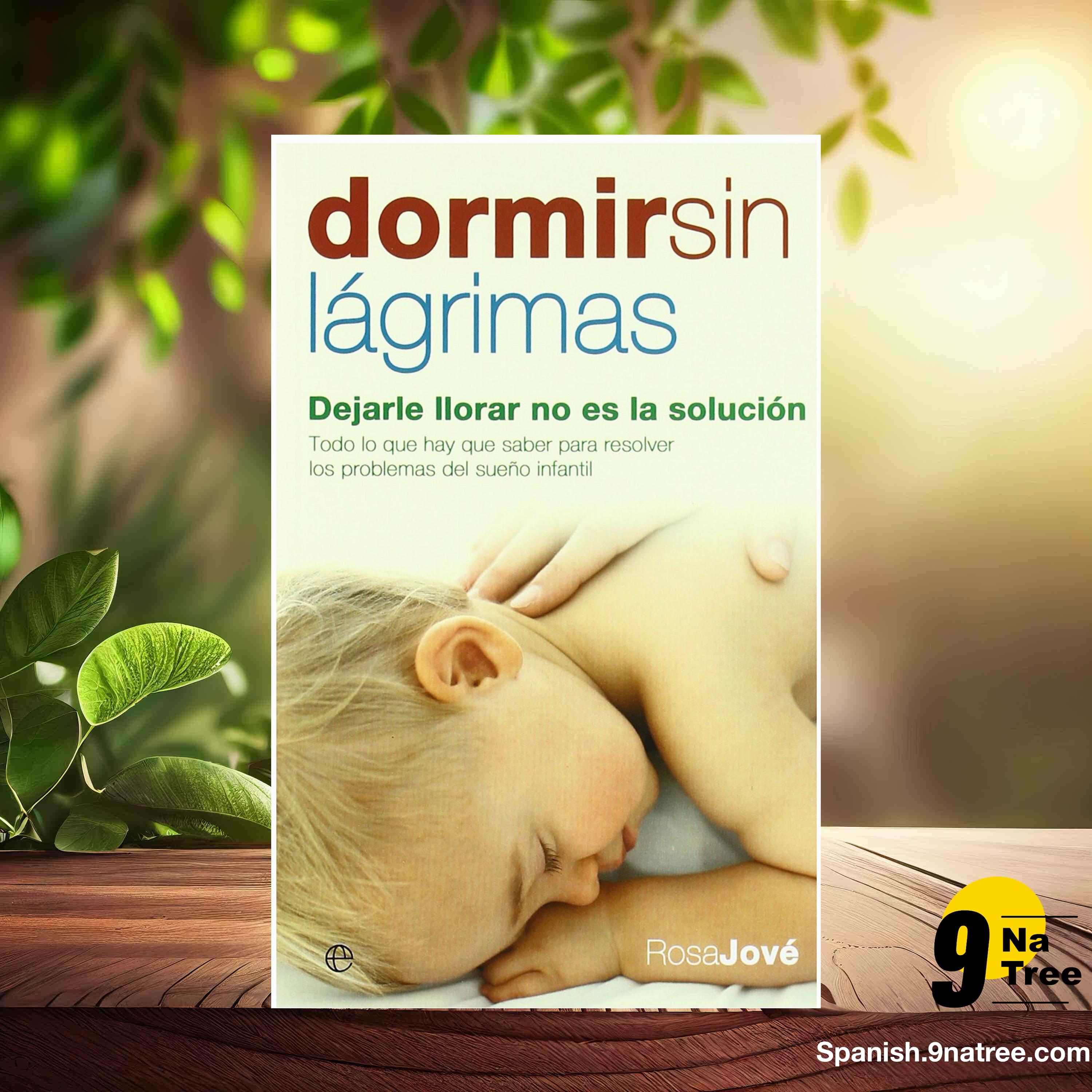 [Reseña] Dormir sin lágrimas: Dejarle llorar no es la solución  (Rosa Jové) Resumida. episode artwork