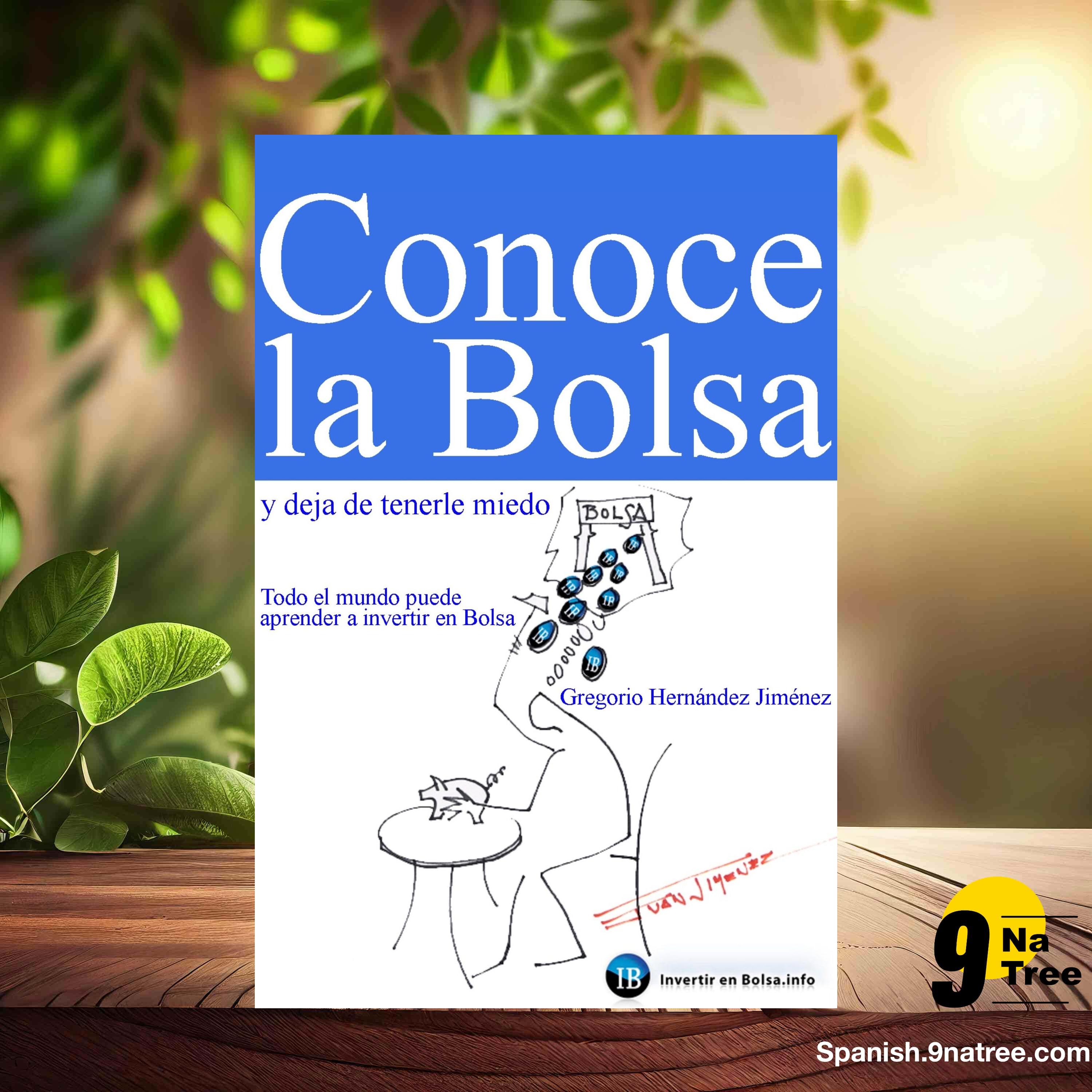 [Reseña] Conoce la Bolsa y deja de tenerle miedo  (Gregorio Hernández Jiménez) Resumida. episode artwork