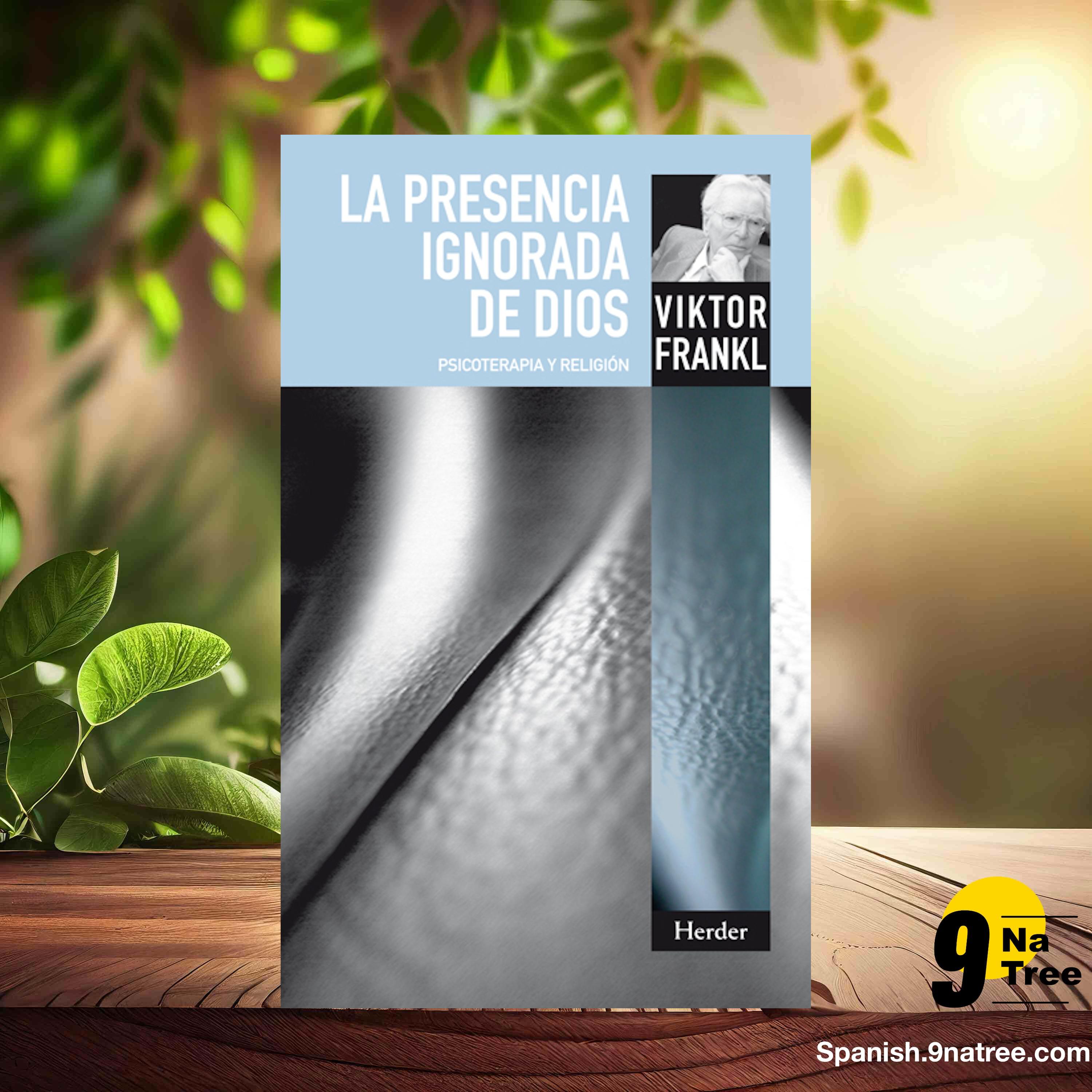 [Reseña] La presencia ignorada de Dios: Psicoterapia y religión (Viktor Frankl) Resumida. episode artwork