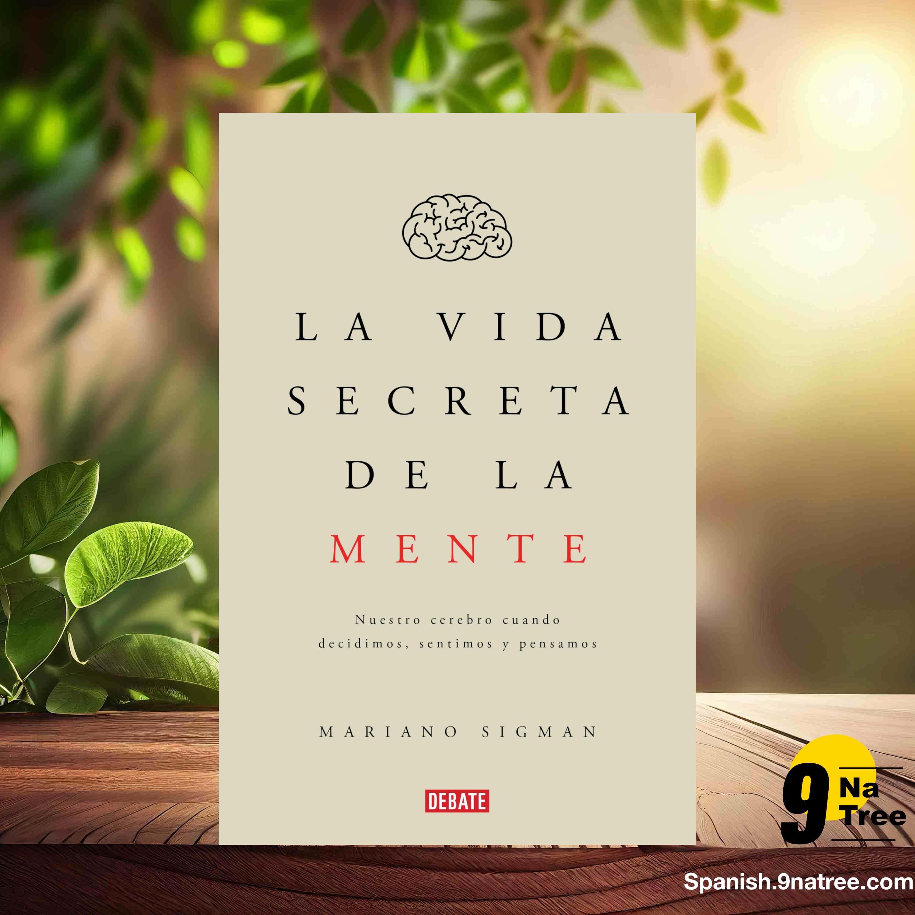 [Reseña] La vida secreta de la mente (Mariano Sigman) Resumida. episode artwork