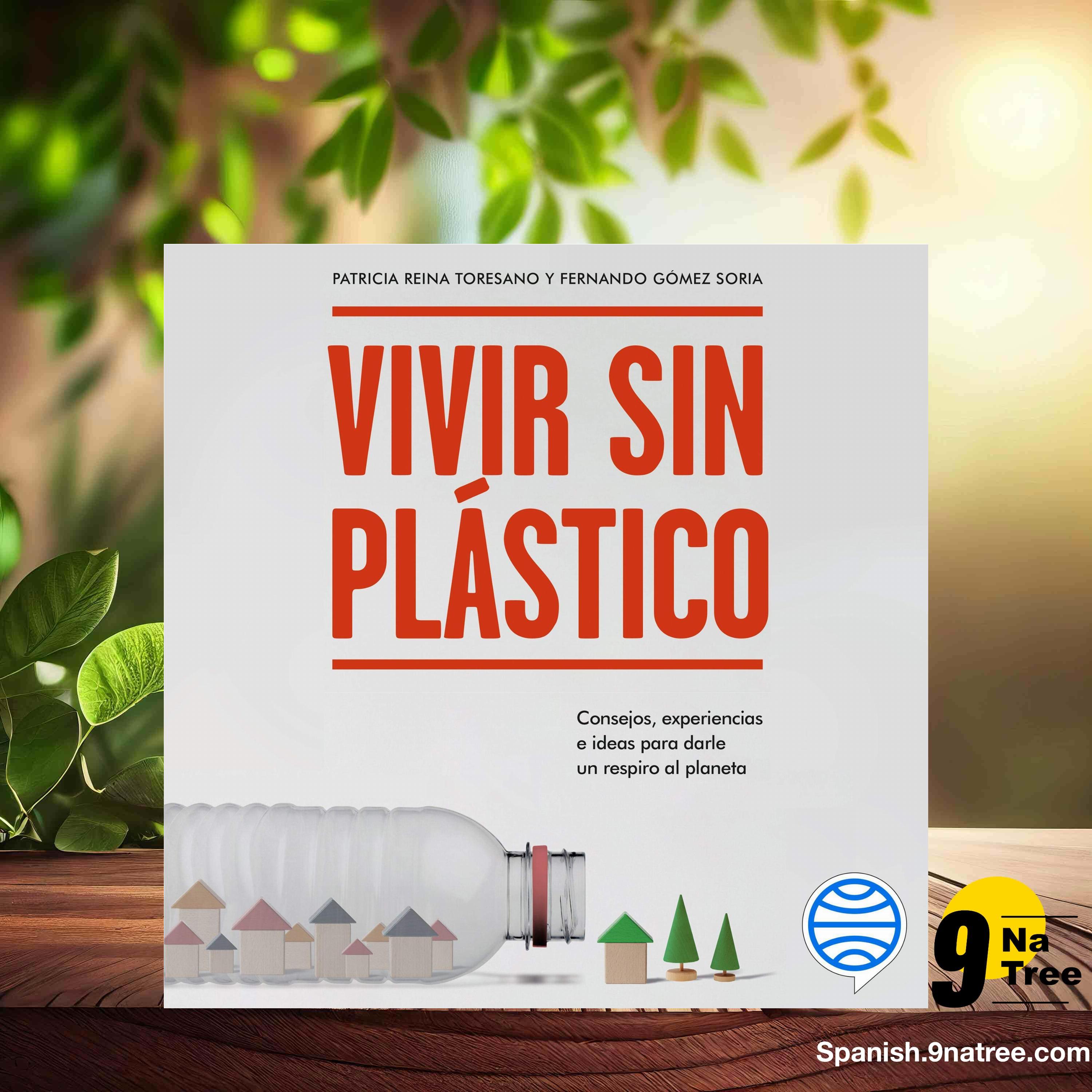 [Reseña] Vivir sin plástico (Patricia Reina Toresano) Resumida. episode artwork