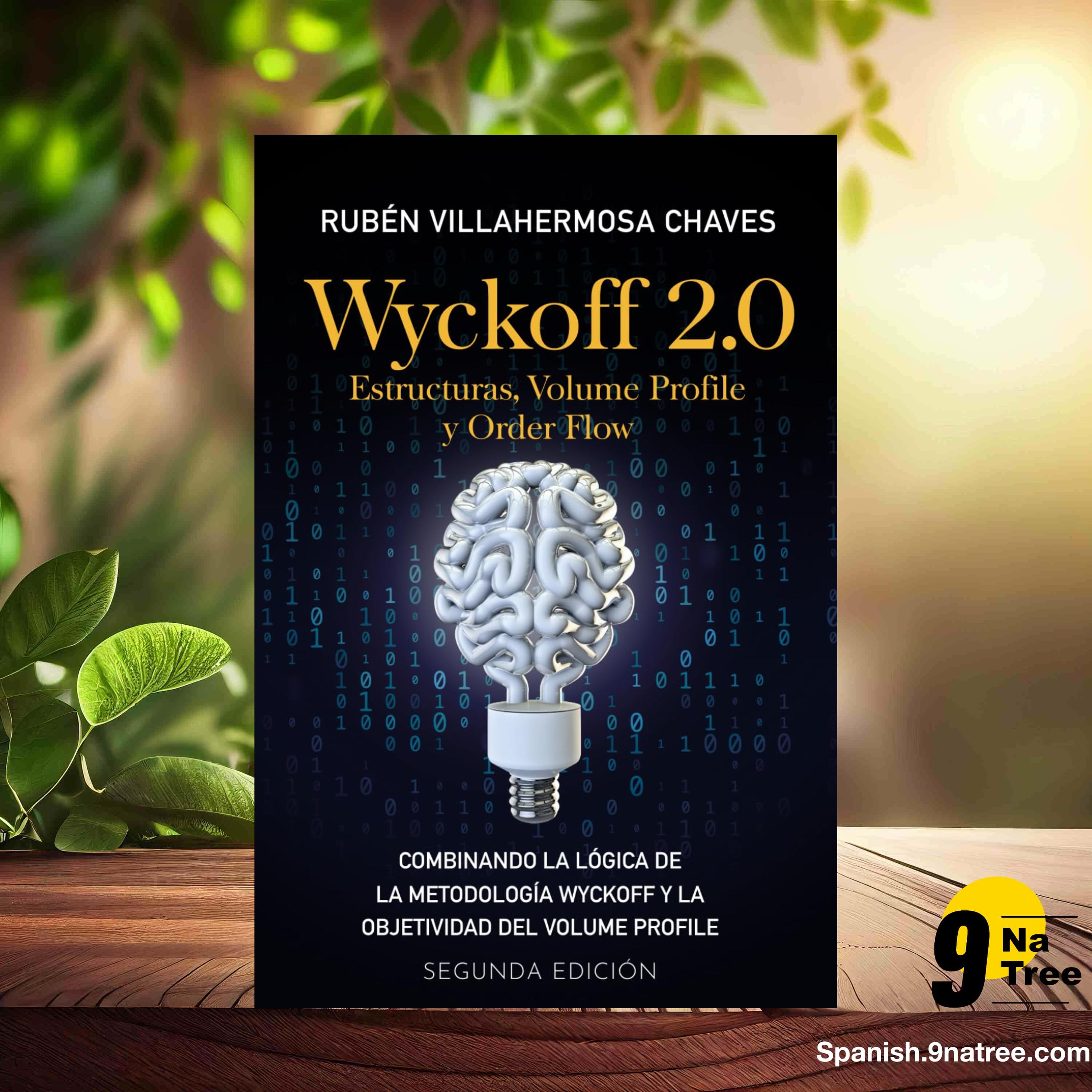 [Reseña] Wyckoff 2.0: Estructuras, Volume Profile y Order Flow  (Rubén Villahermosa) Resumida. episode artwork