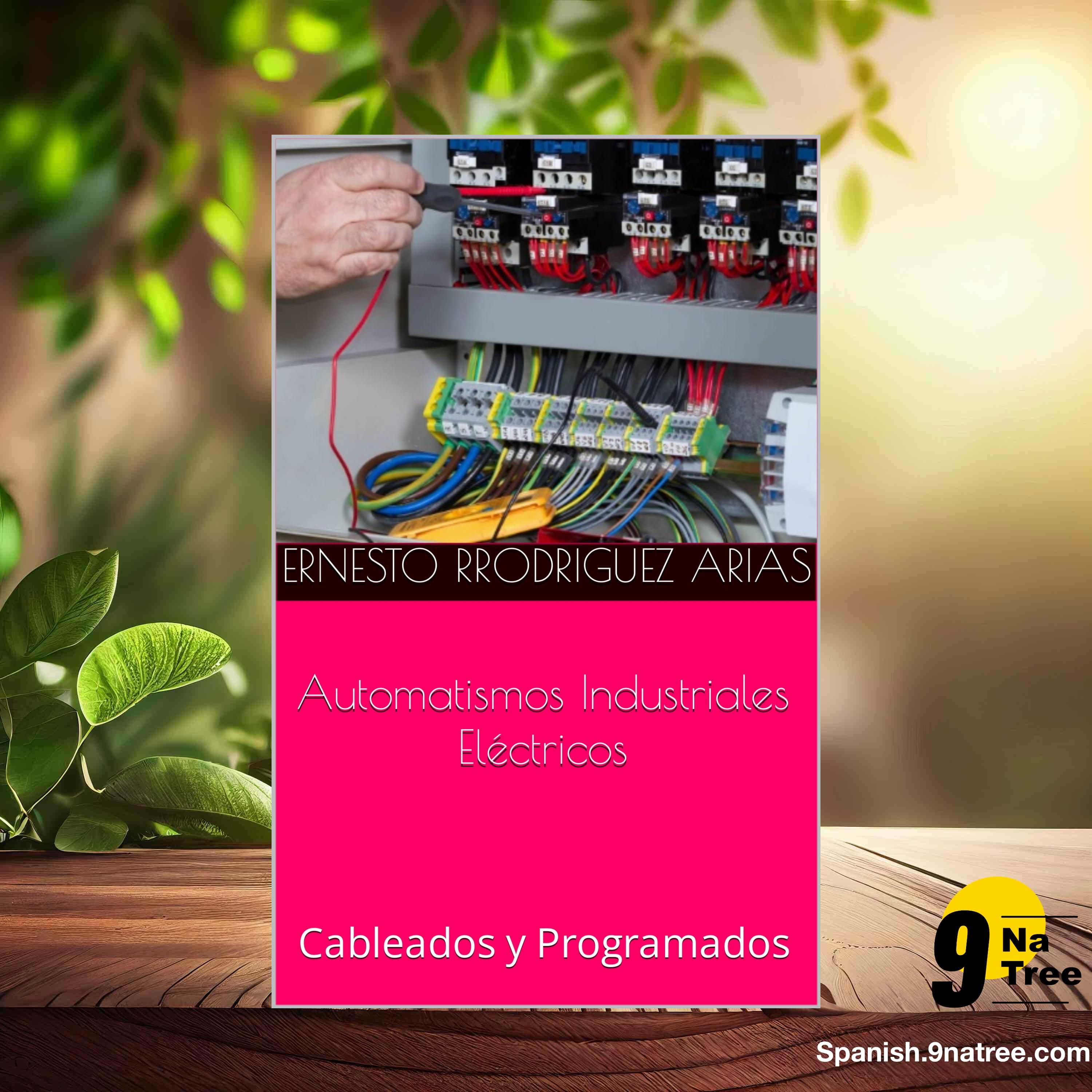 [Reseña] Automatismos Industriales Eléctricos: Cableados y Programados (Ernesto Rodríguez Arias) Resumida. episode artwork