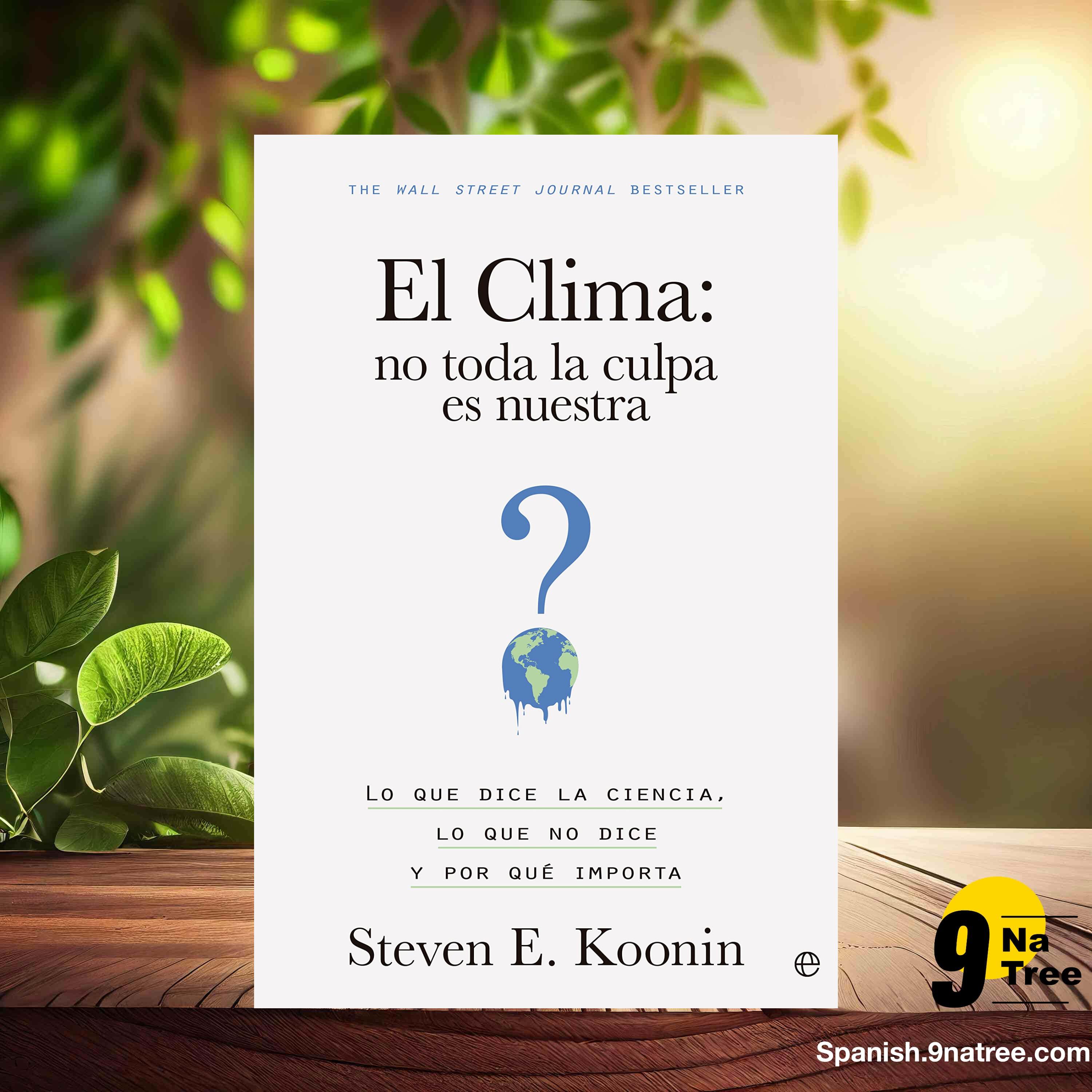 [Reseña] Clima: no toda la culpa es nuestra (Steven E. Koonin) Resumida. episode artwork