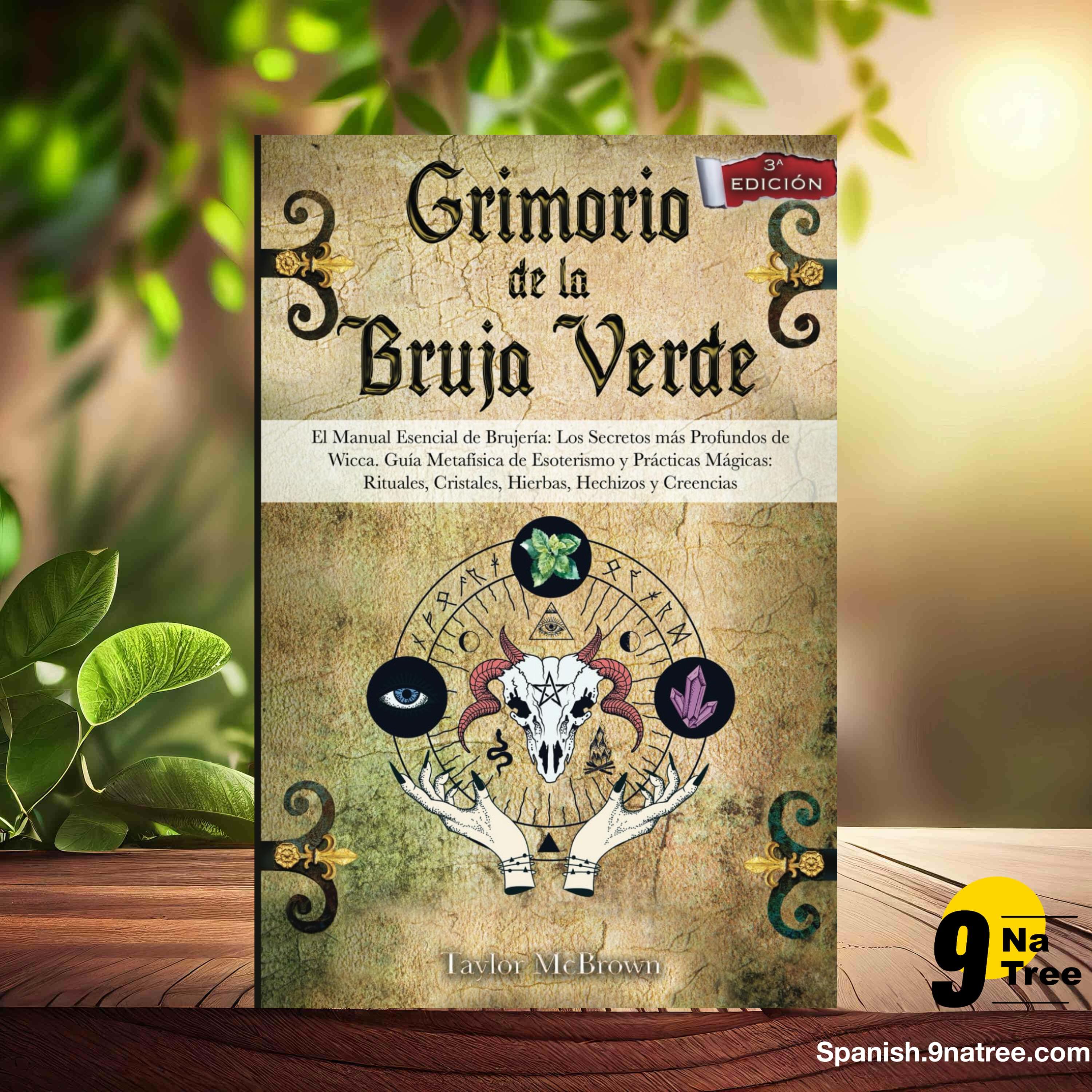 [Reseña] GRIMORIO DE LA BRUJA VERDE (Taylor McBrown) Resumida. episode artwork