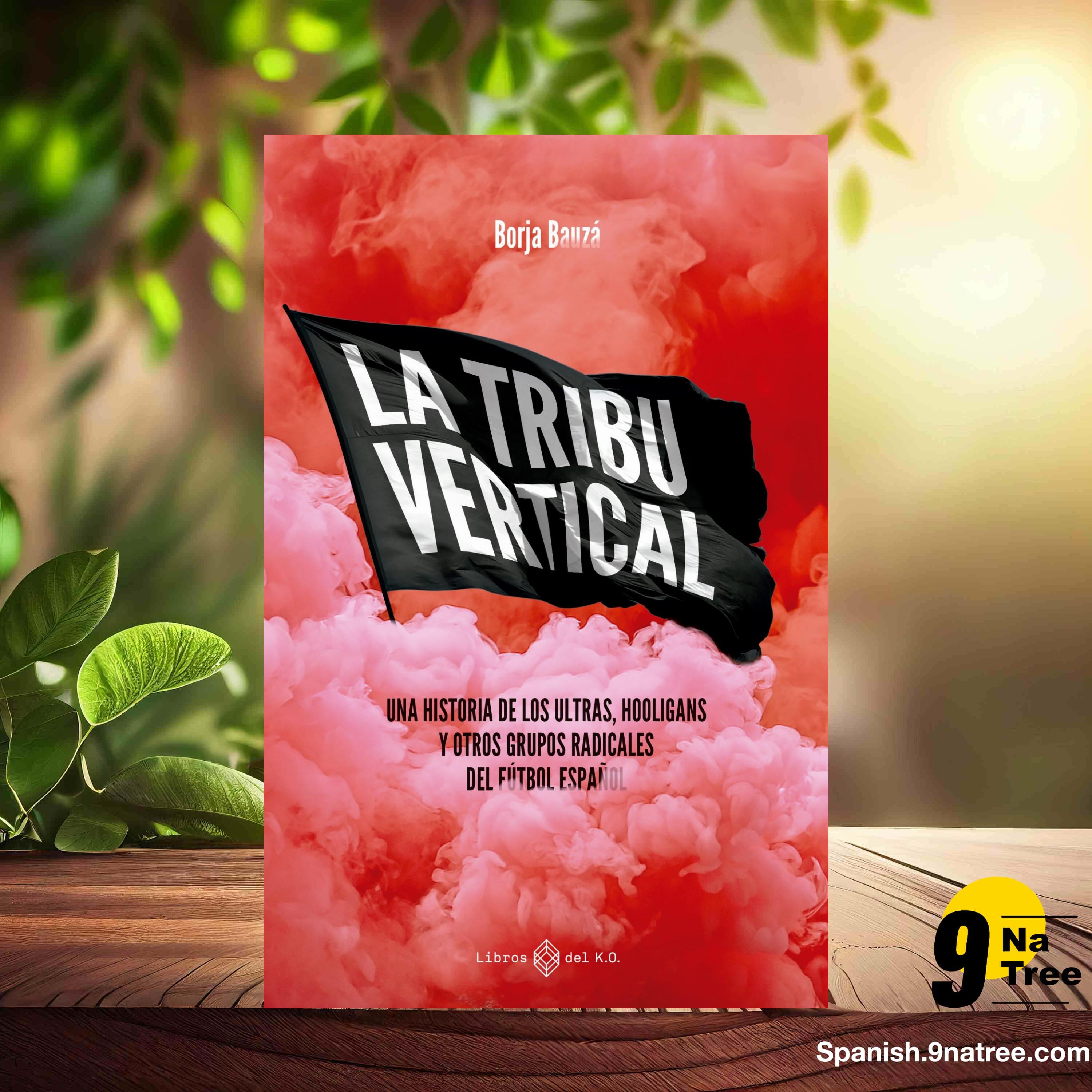 [Reseña] La tribu vertical (Borja Bauzá) Resumida. episode artwork