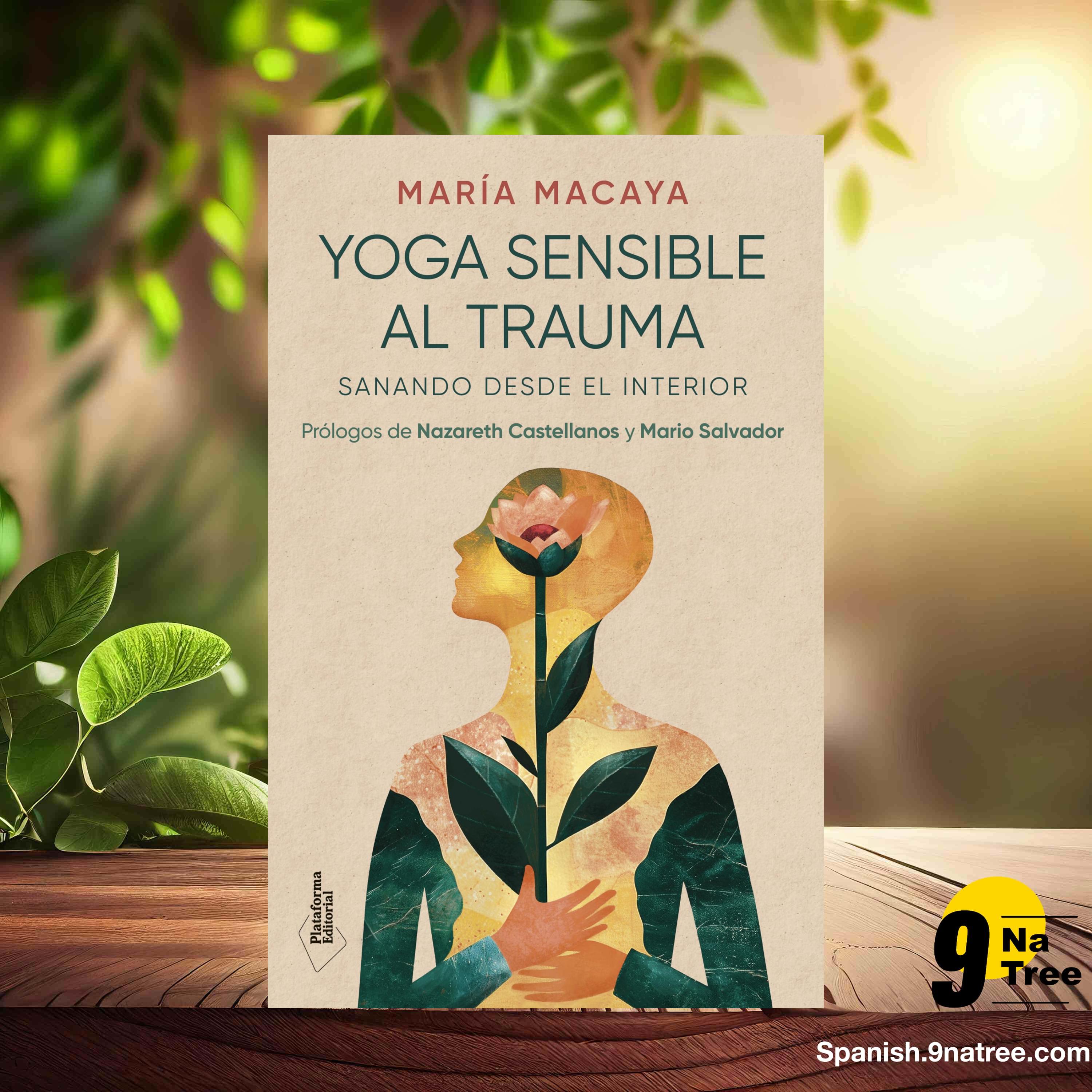 [Reseña] Yoga sensible al trauma: Sanando desde el interior (María Macaya) Resumida. episode artwork