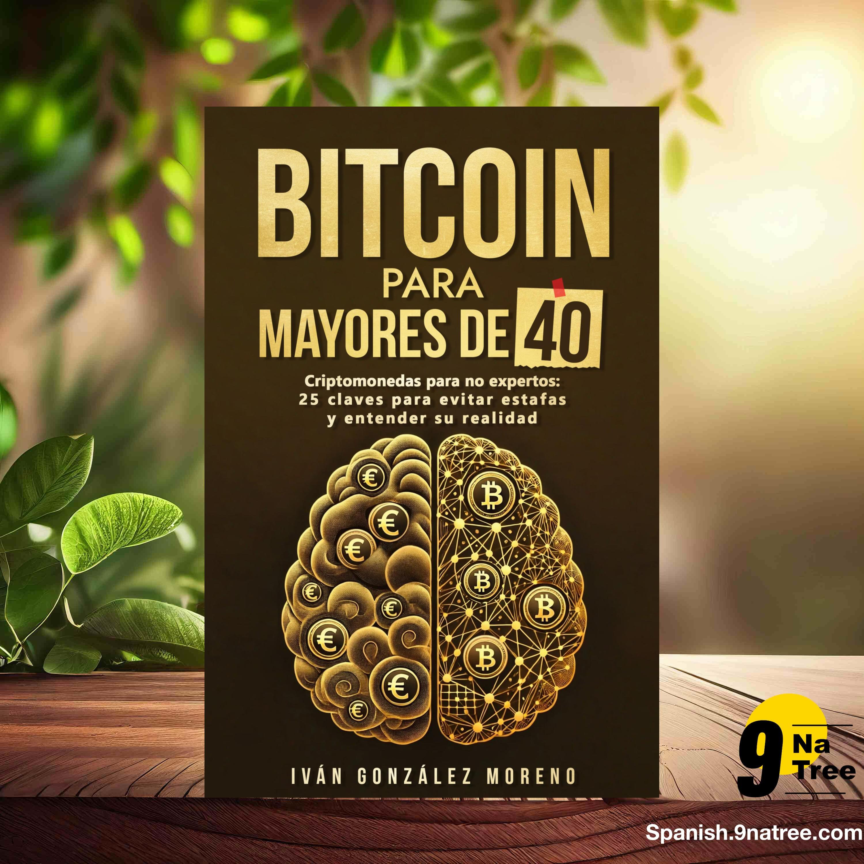 [Reseña] BITCOIN PARA MAYORES DE 40 (Iván González Moreno) Resumida. episode artwork