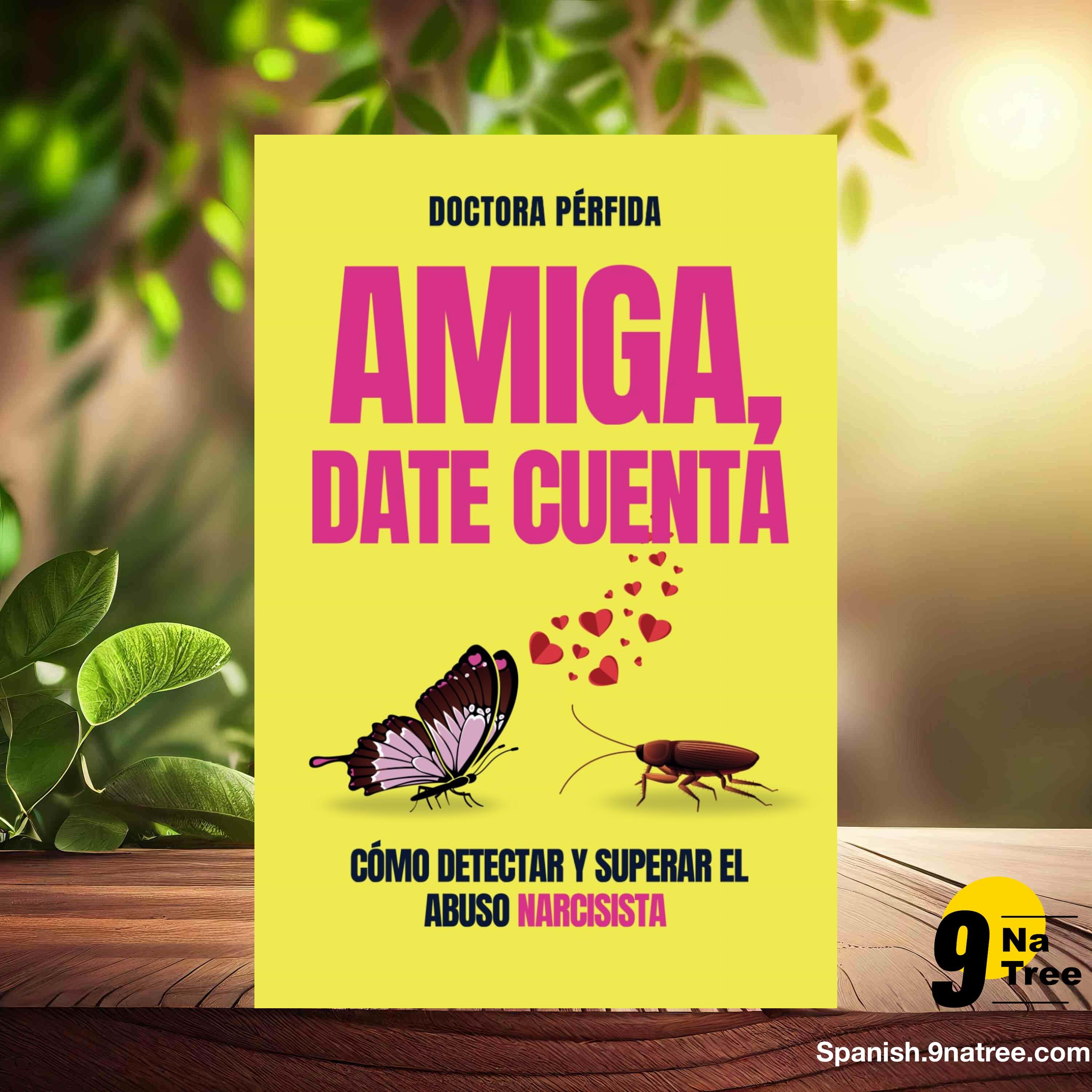 [Reseña] AMIGA, DATE CUENTA: Cómo detectar y superar el abuso narcisista (Doctora Pérfida) Resumida. episode artwork