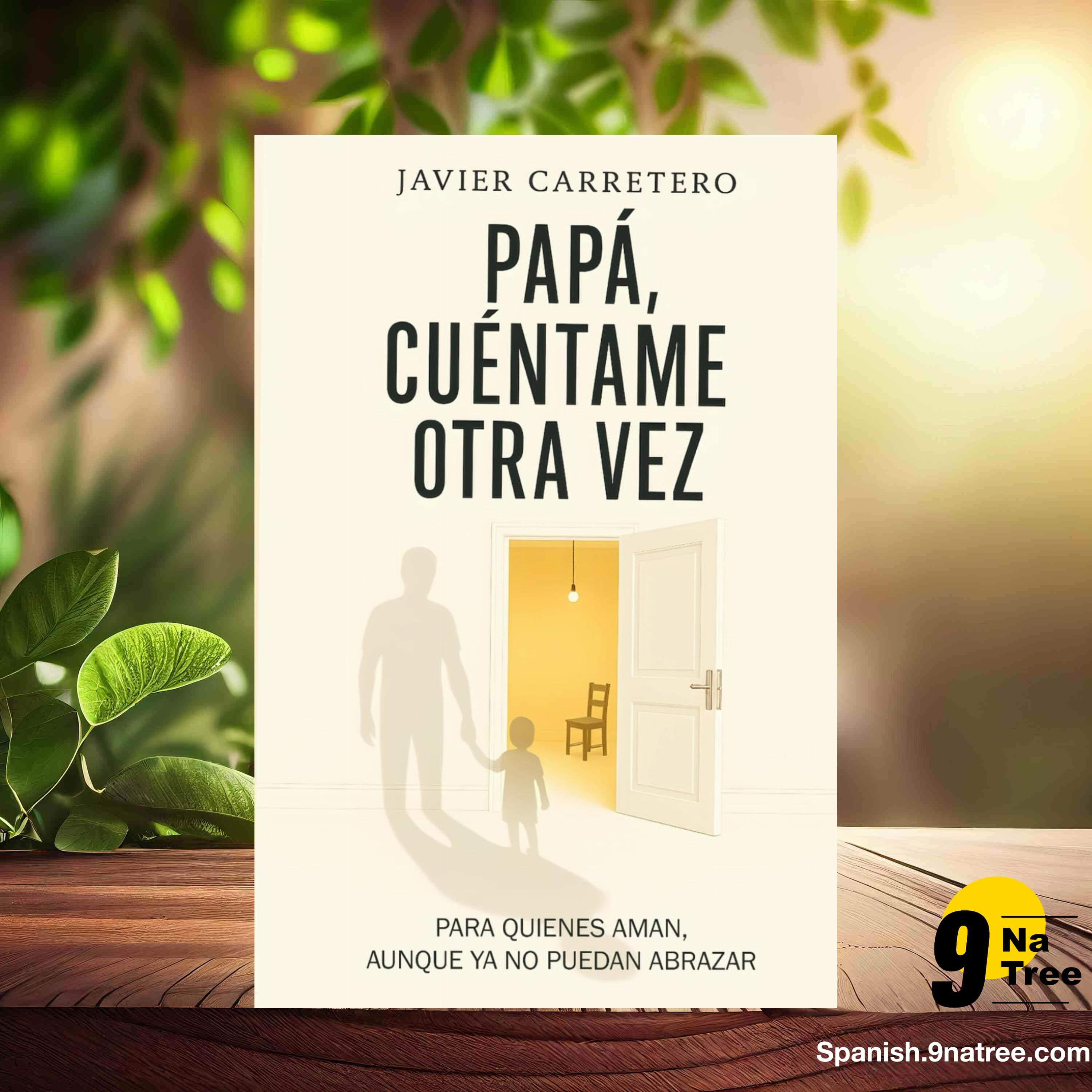 [Reseña] Papá, cuéntame otra vez. (Javier Carretero) Resumida. episode artwork