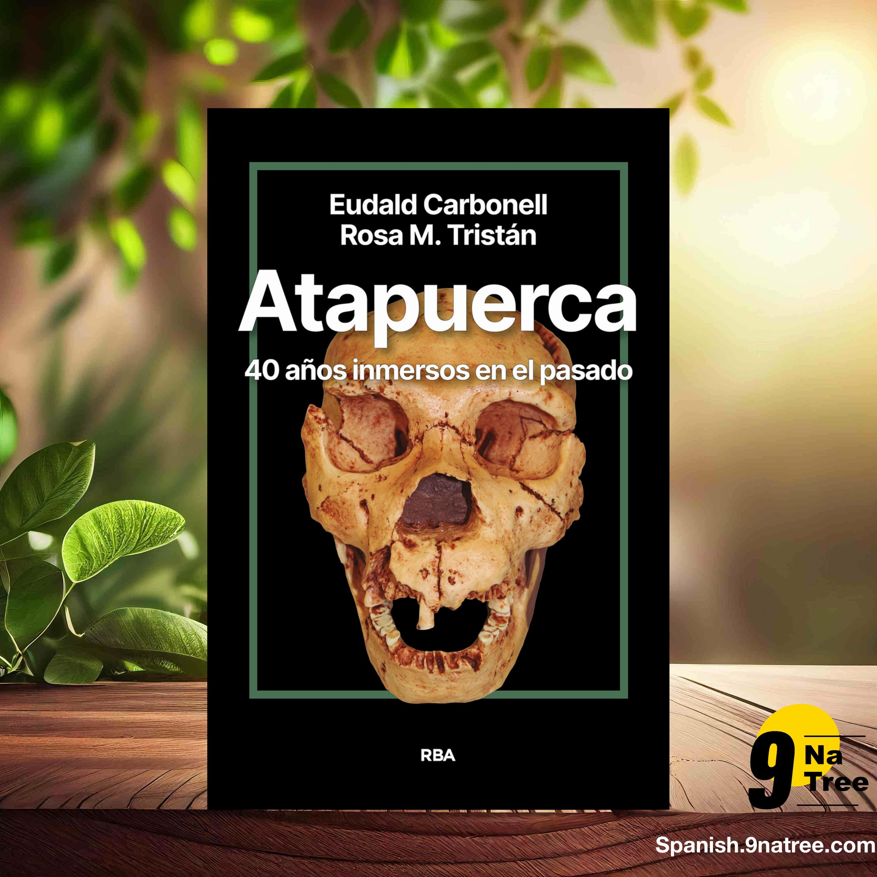 [Reseña] Atapuerca: 40 años inmersos en el pasado (Eudald Carbonell) Resumida. episode artwork