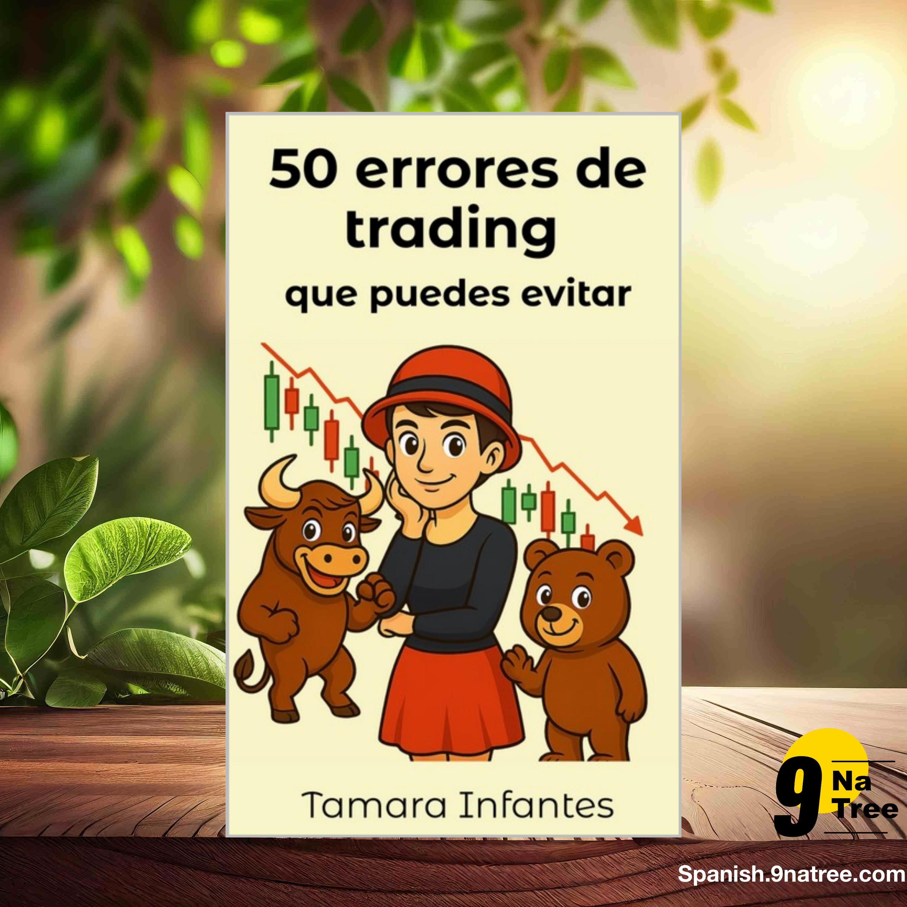 [Reseña] 50 errores de trading que puedes evitar (Tamara Infantes) Resumida. episode artwork