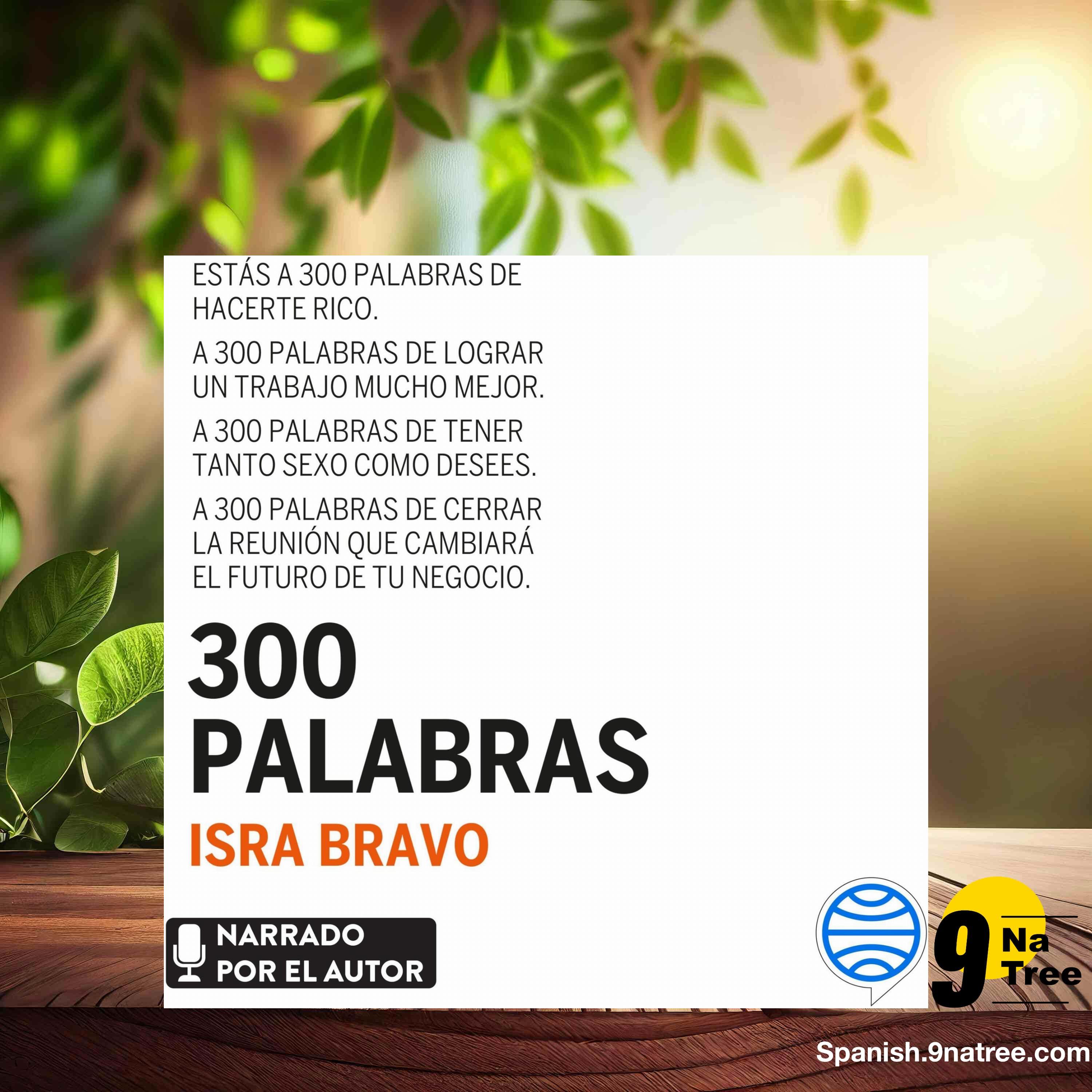 [Reseña] 300 palabras (Isra Bravo) Resumida. episode artwork