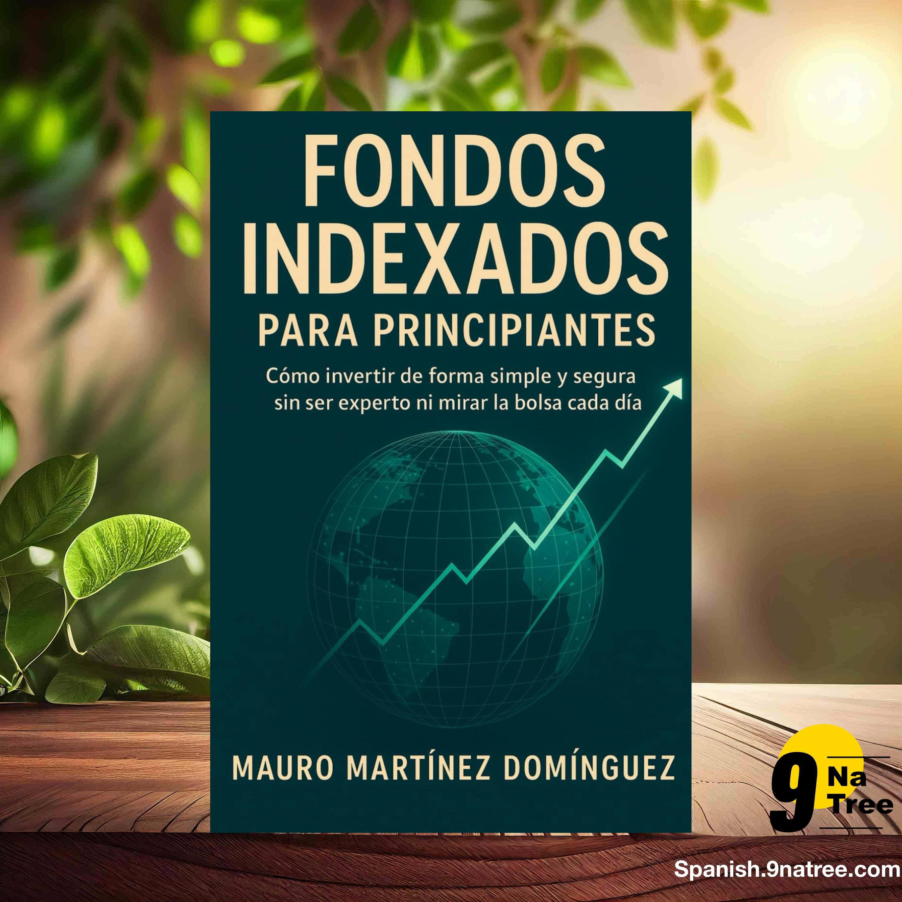 [Reseña] Fondos Indexados para Principiantes (Mauro Martínez Domínguez) Resumida. episode artwork