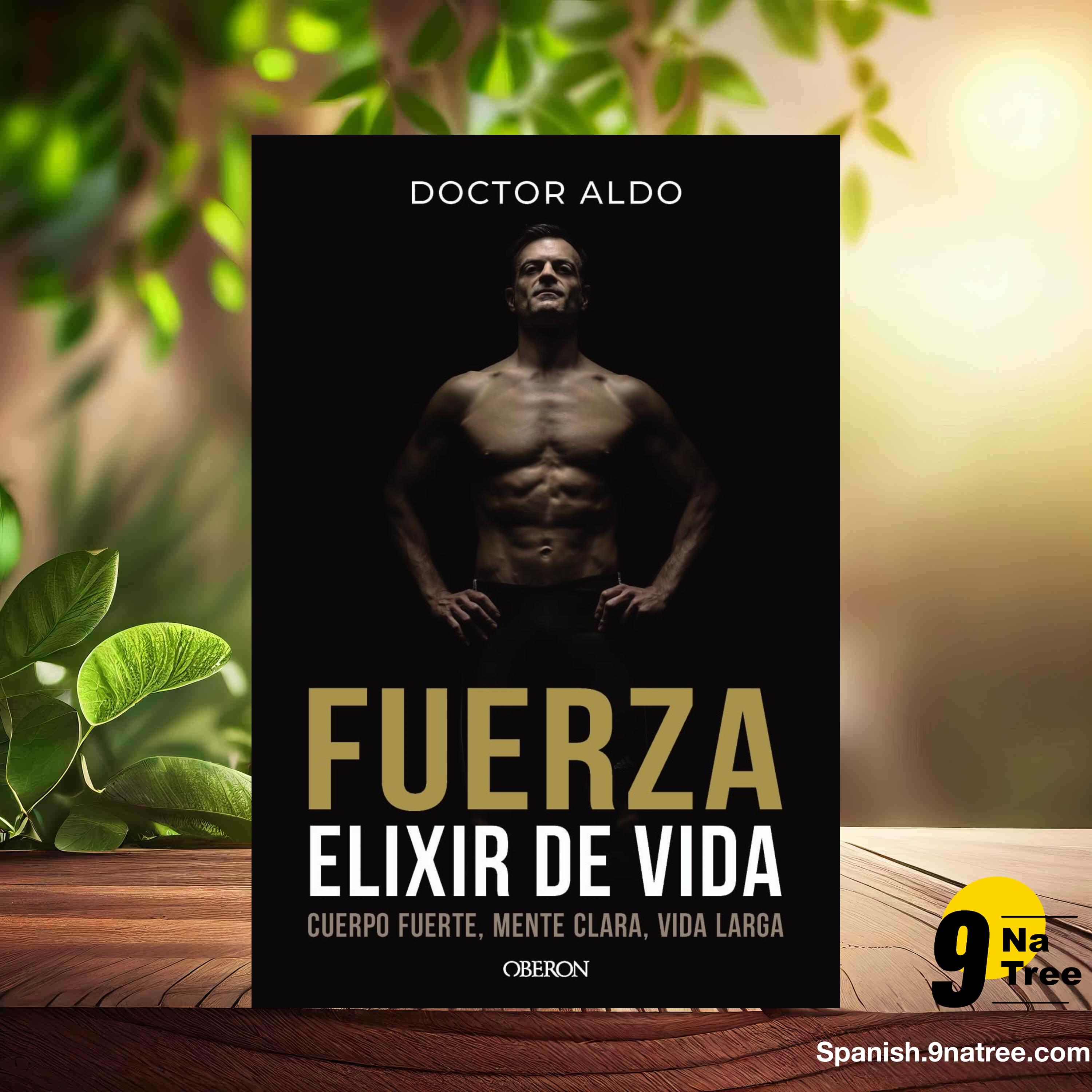 [Reseña] Fuerza. Elixir de vida  (Doctor Aldo) Resumida. episode artwork
