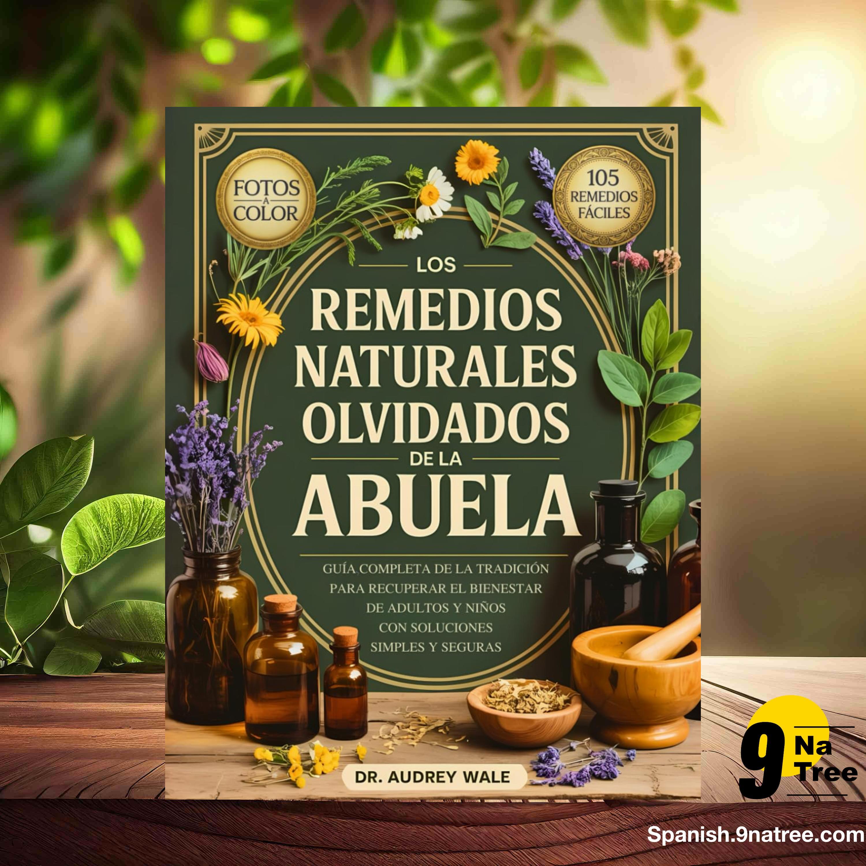 [Reseña] Los Remedios Naturales Olvidados De La Abuela (Dr. Audrey Wale) Resumida. episode artwork