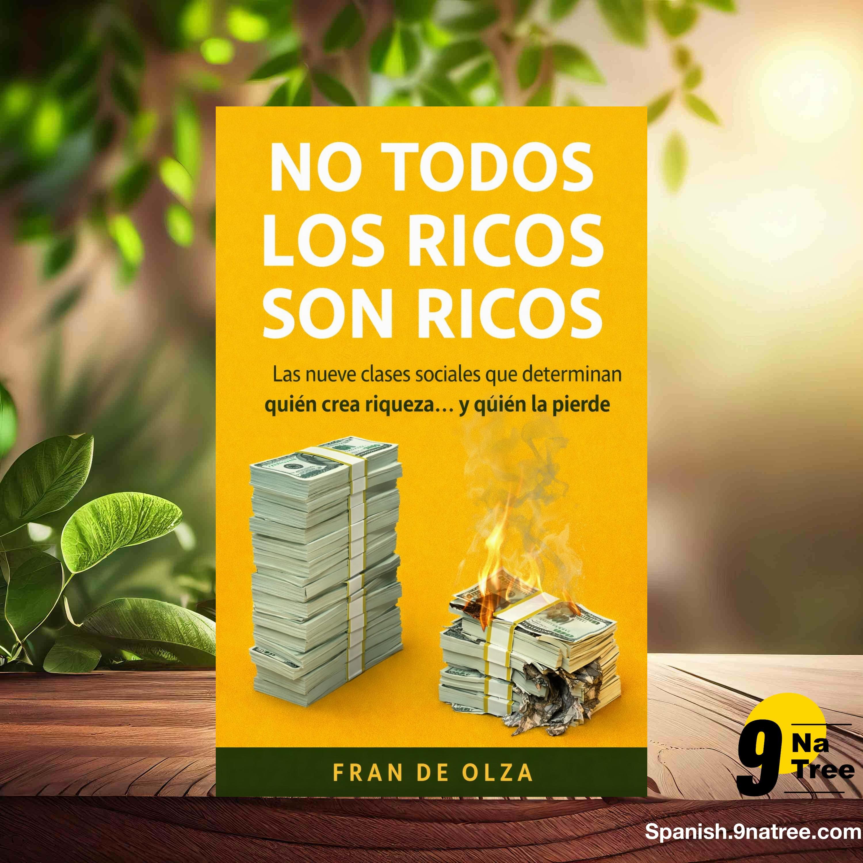 [Reseña] No todos los ricos son ricos (Fran de Olza) Resumida. episode artwork