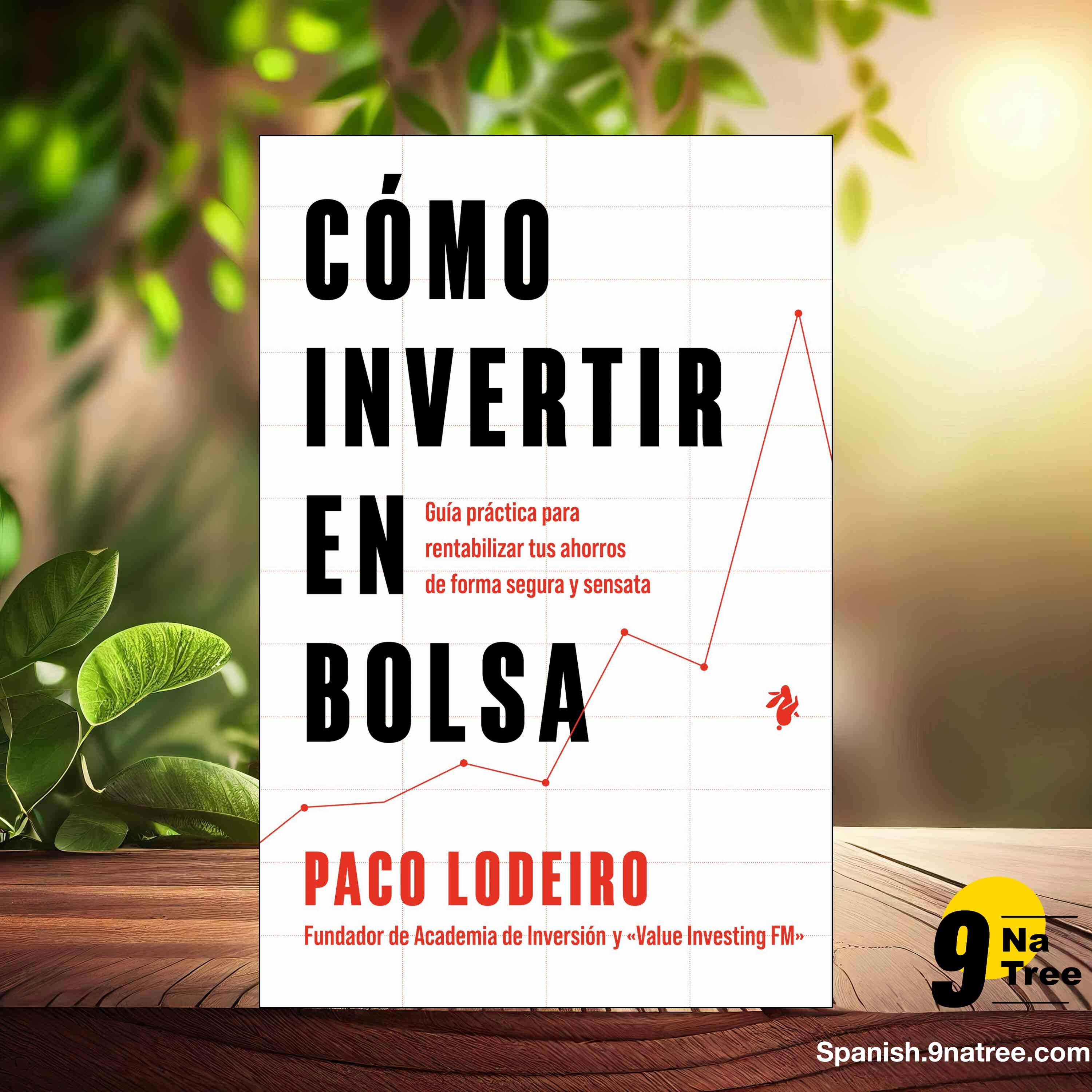 [Reseña] Cómo invertir en bolsa (Paco Lodeiro) Resumida. episode artwork