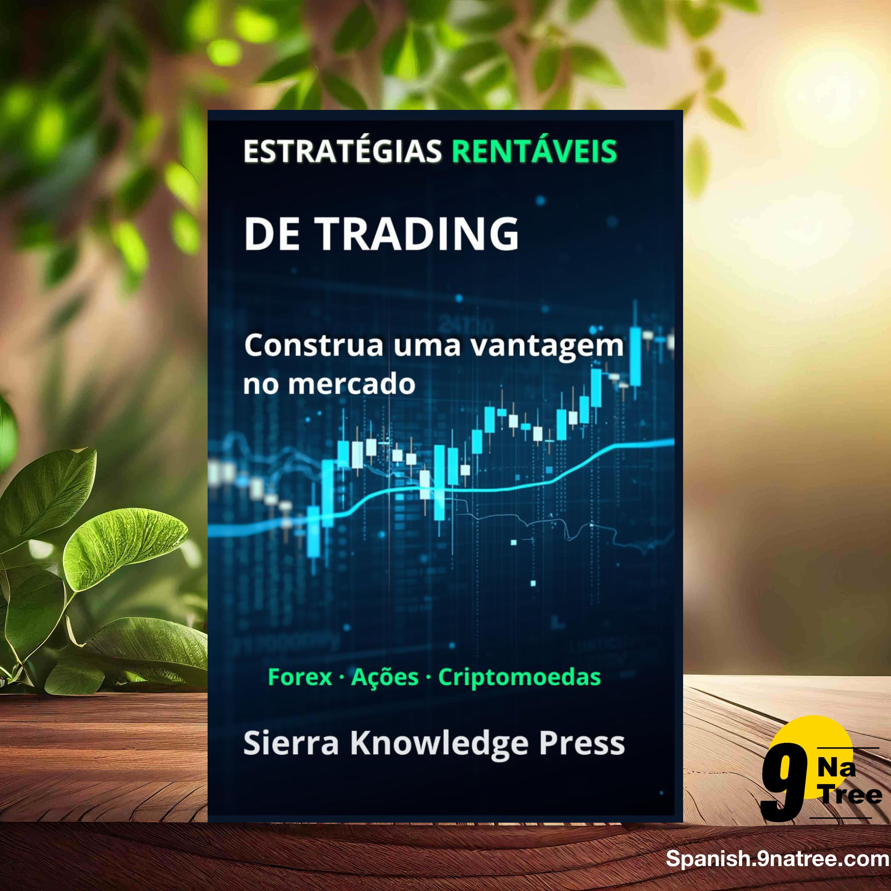 [Reseña] Estratégias de Trading Rentáveis (Miguel Ángel Sierra) Resumida. episode artwork